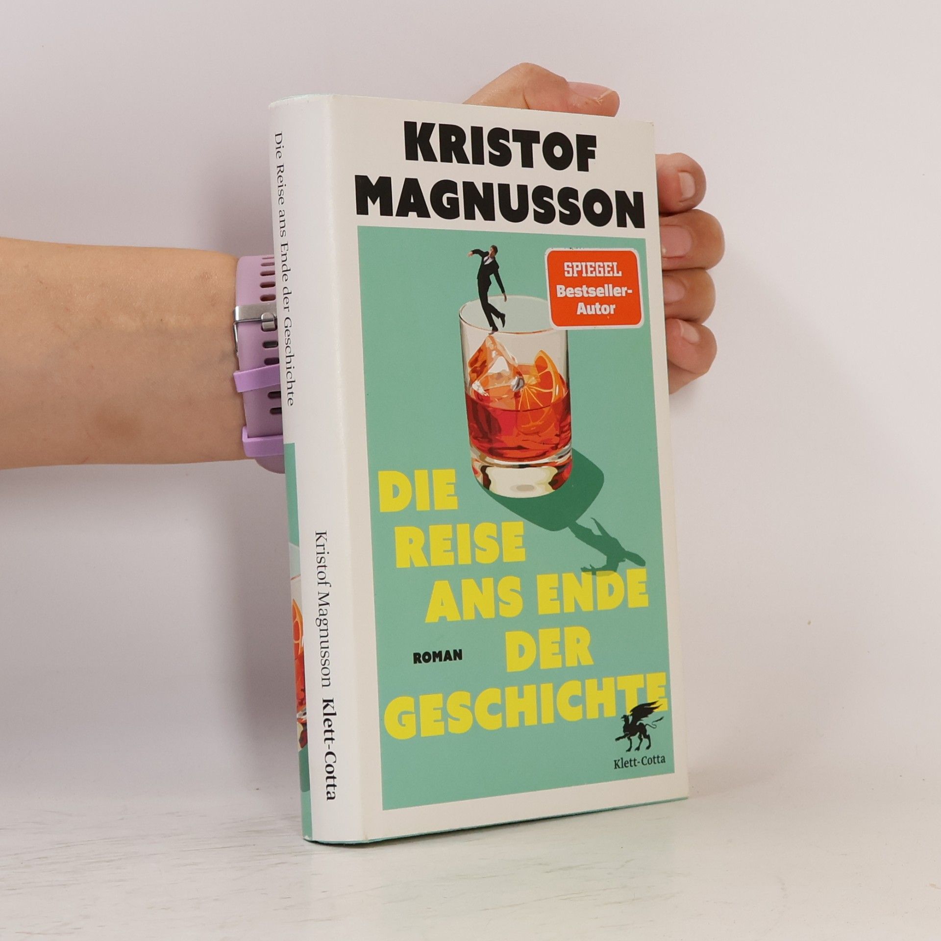 Kristof Magnusson Die Reise ans Ende der Geschichte
