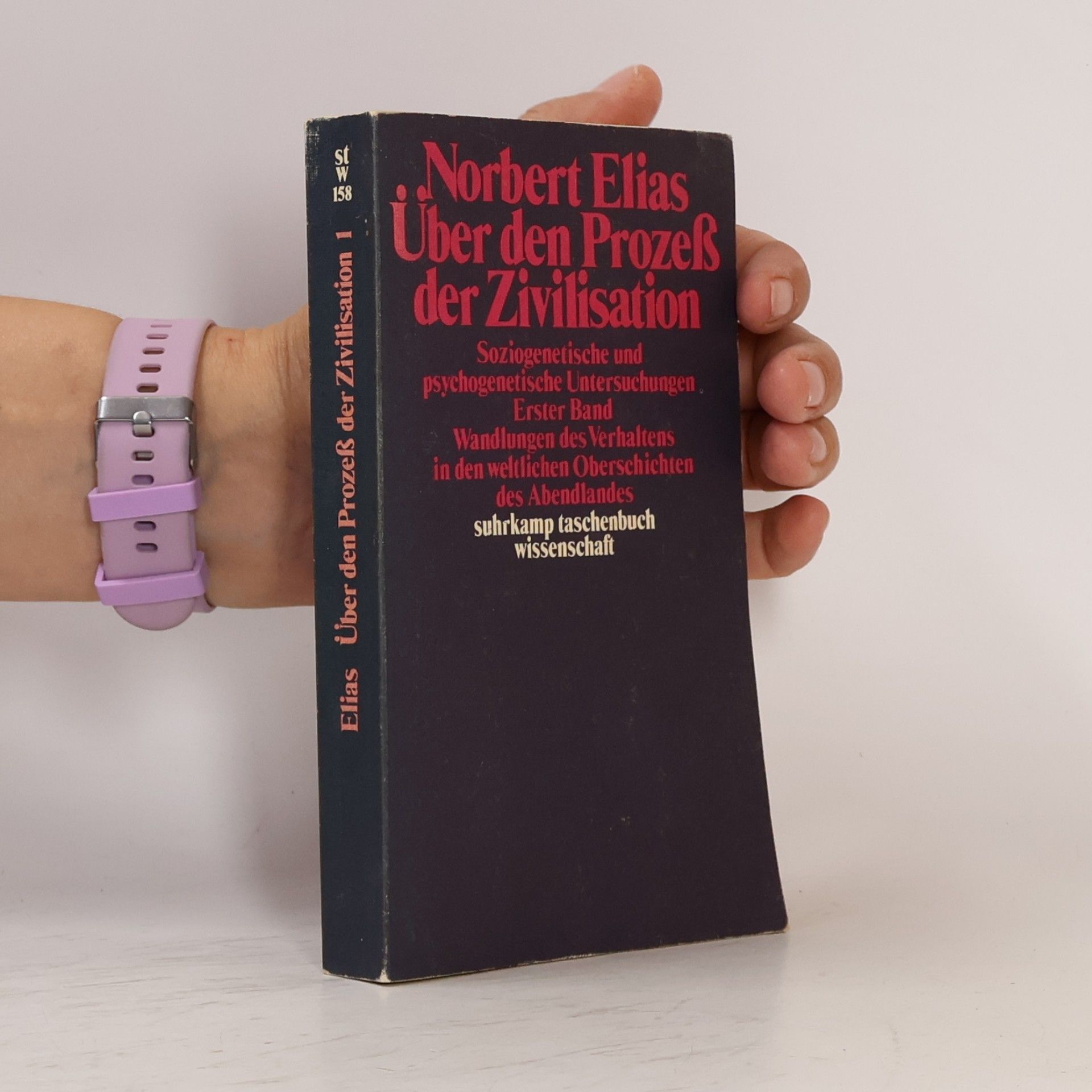 Norbert Elias Über den Prozeß der Zivilisation 1