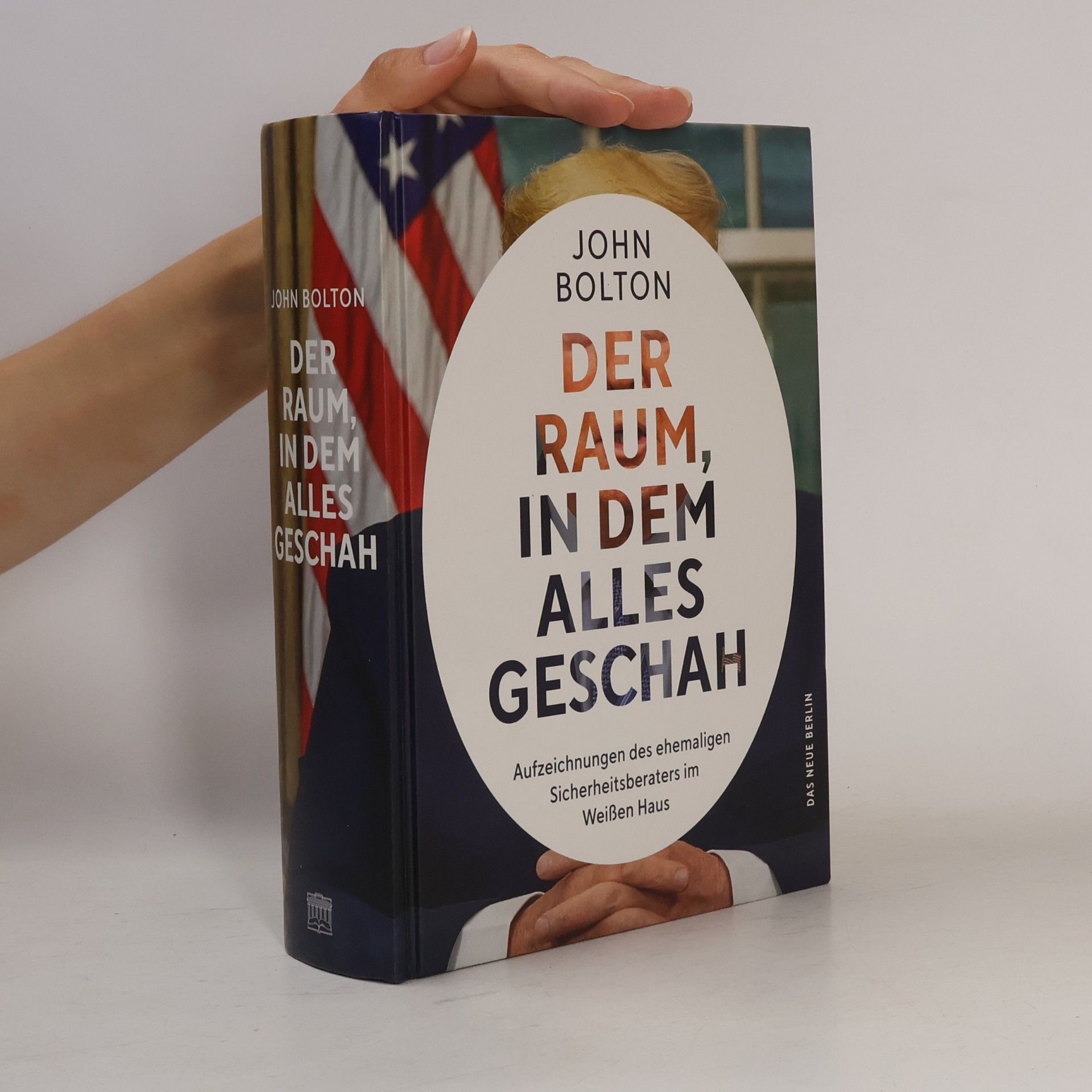 John Bolton Der Raum, in dem alles geschah