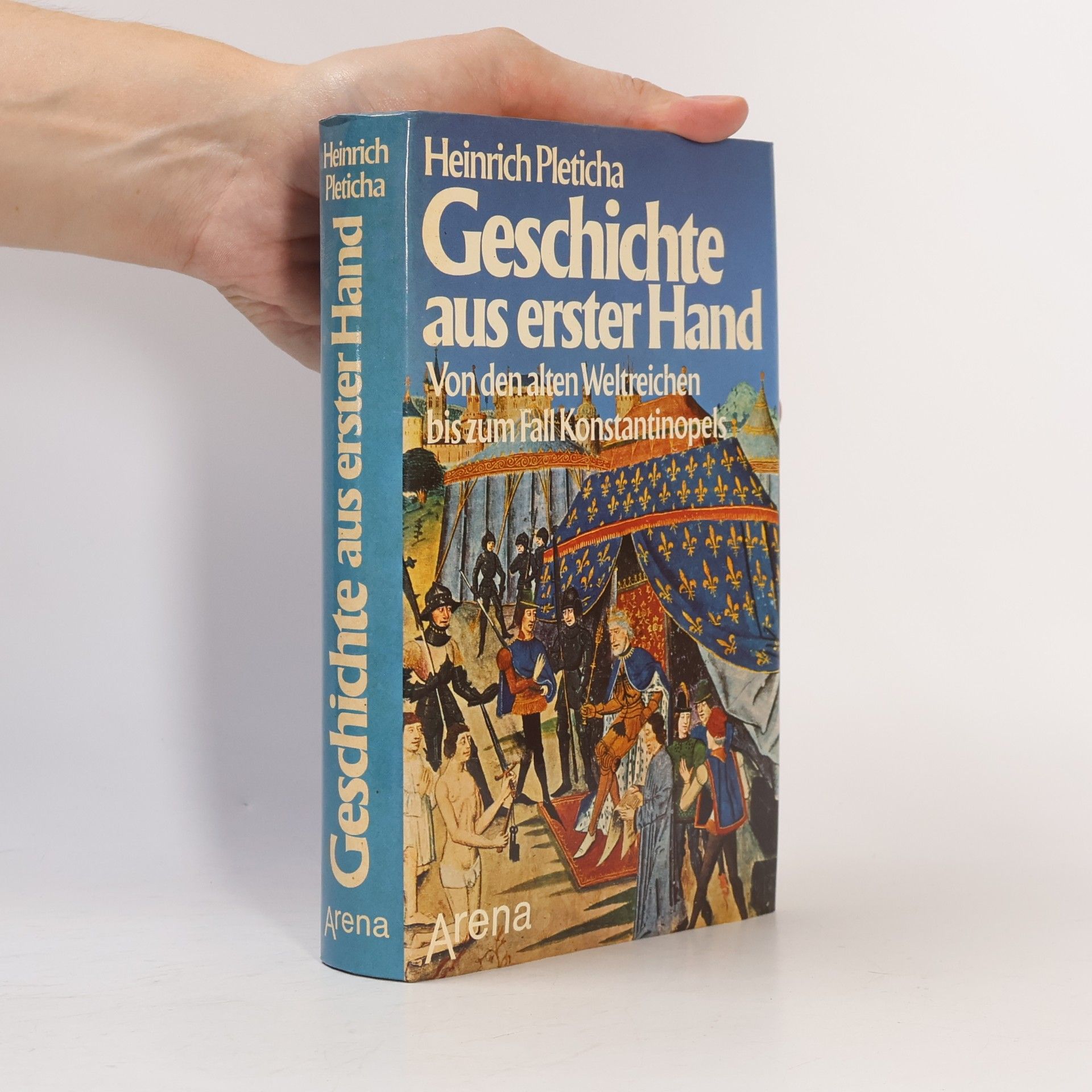 Heinrich Pleticha Geschichte aus erster Hand