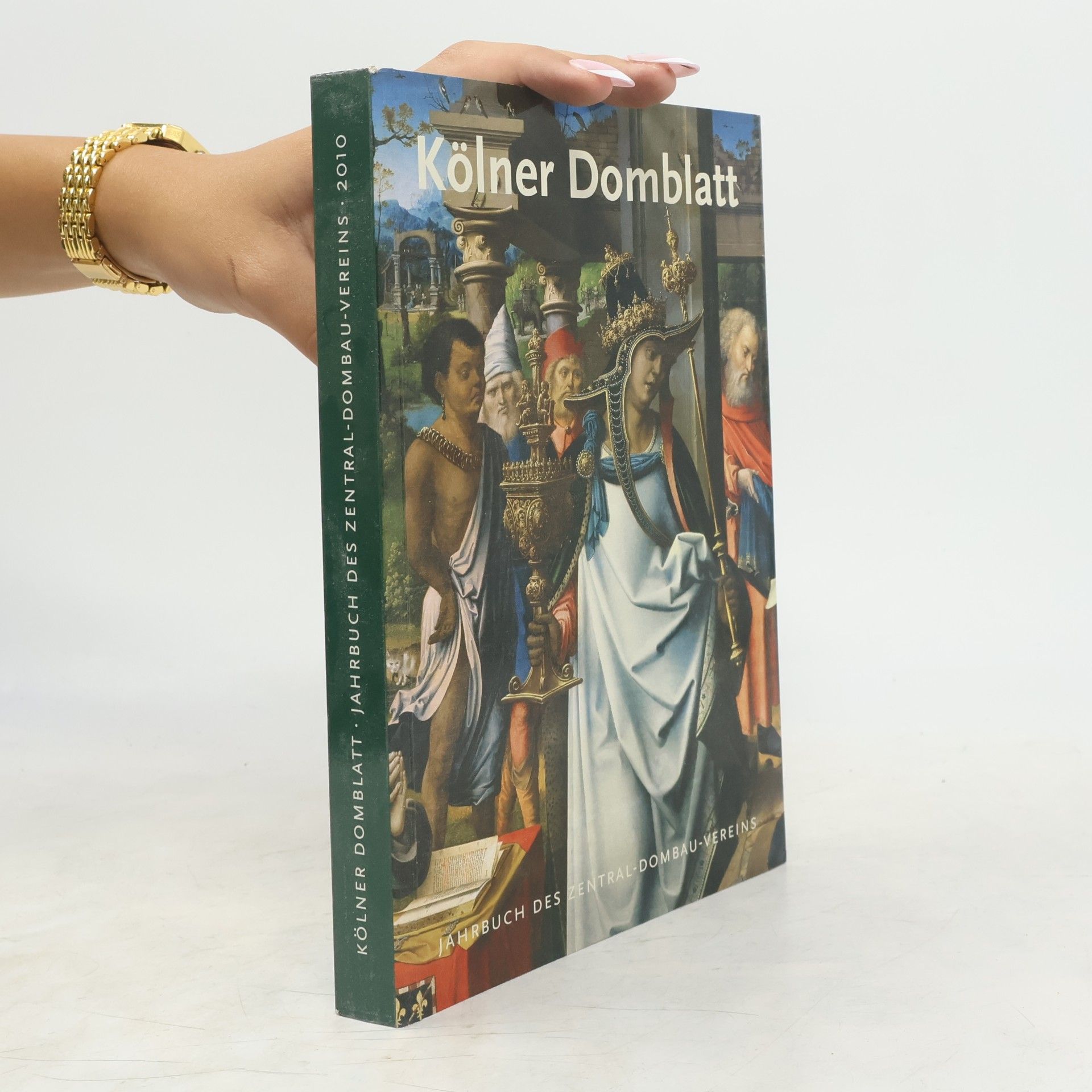 Autorenkollektiv Kölner Domblatt. Jahrbuch des Zentral-Dombau-Vereins