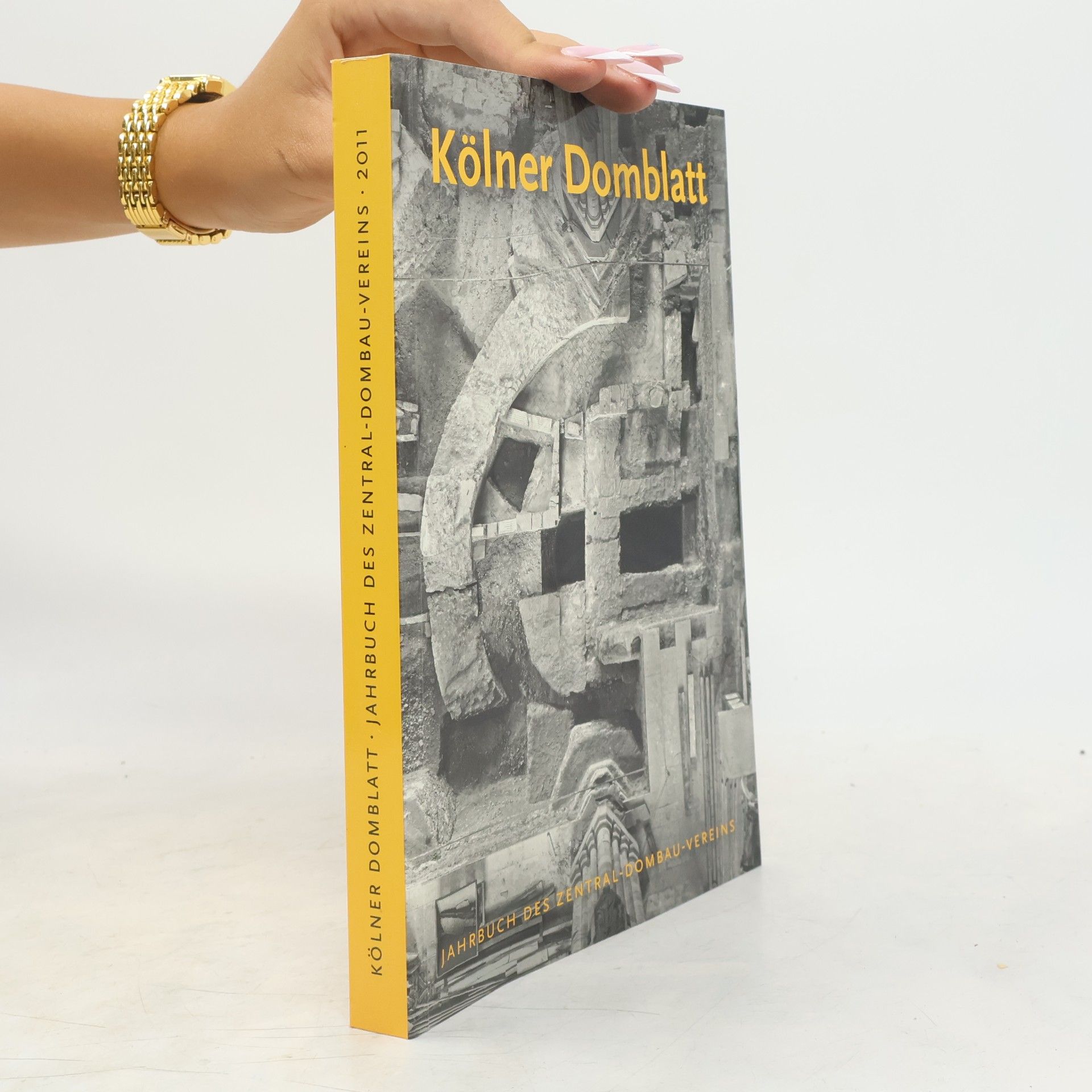 Jahrbuch des Zentral - Dombau - Vereins 2011