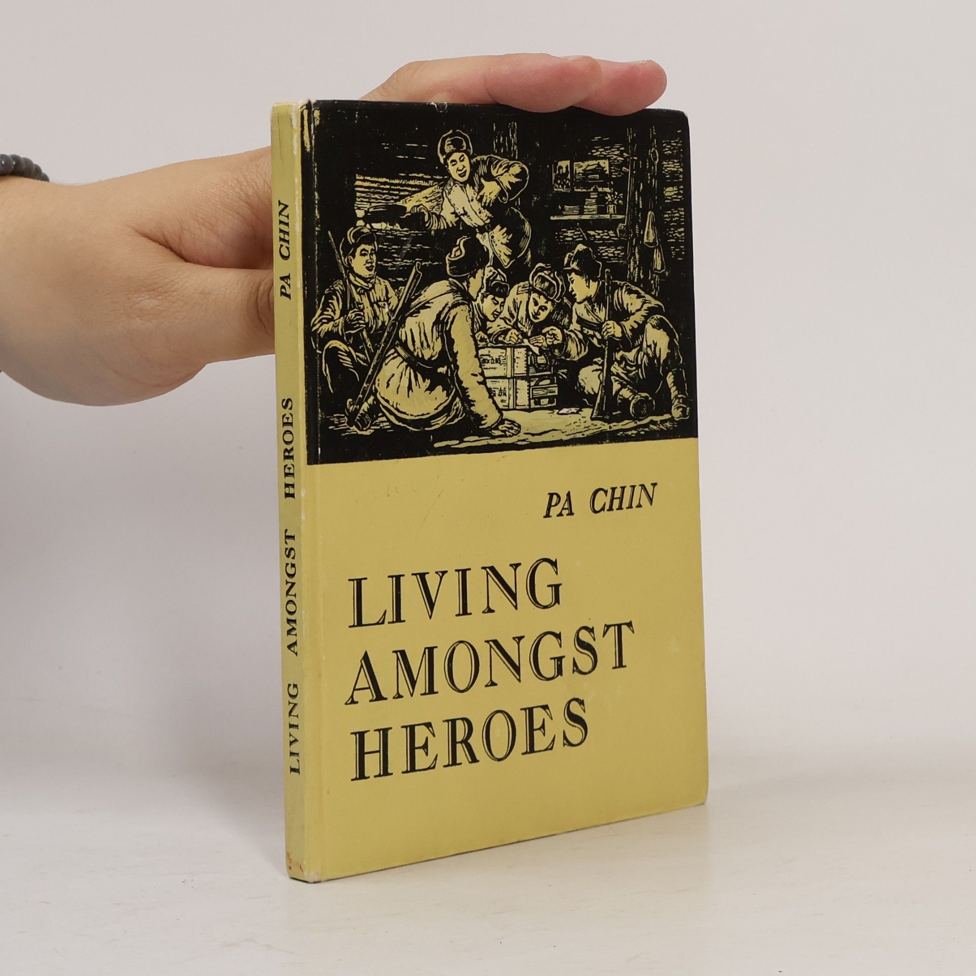 Pa Chin Living Amongst Heroes