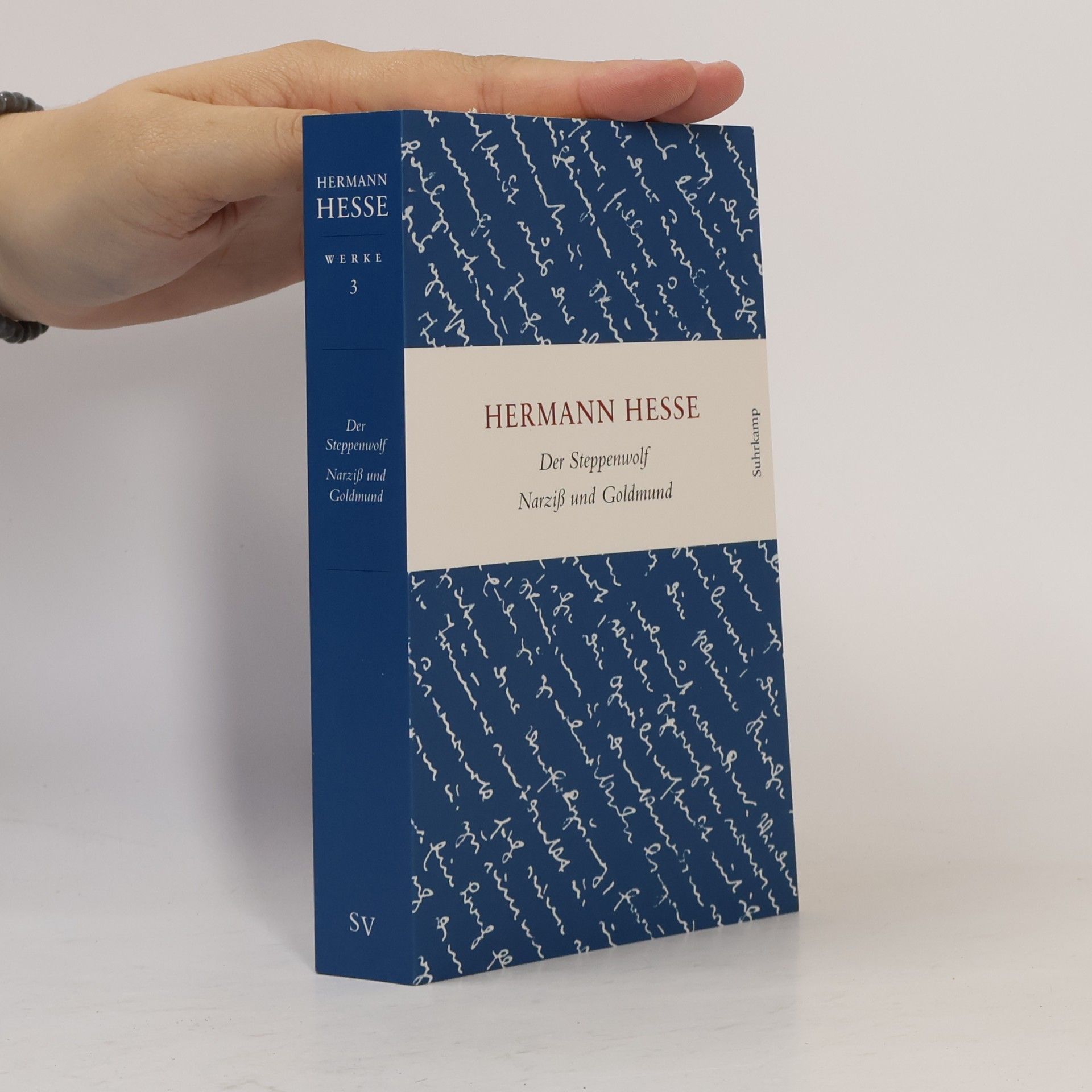 Hermann Hesse Der Steppenwolf. Narziß und Goldmund