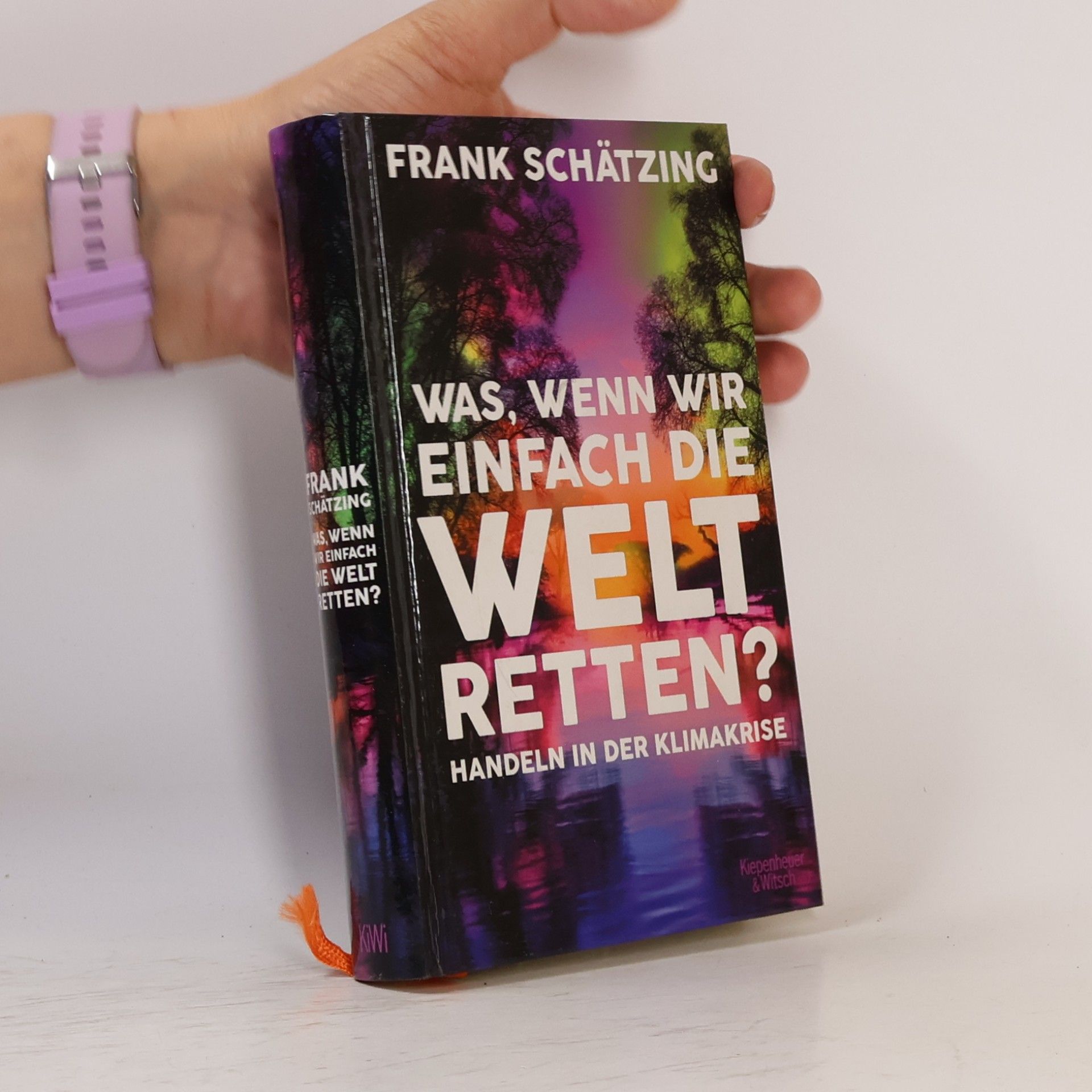 Frank Schätzing Was, wenn wir einfach die Welt retten? Handeln in der Klimakrise