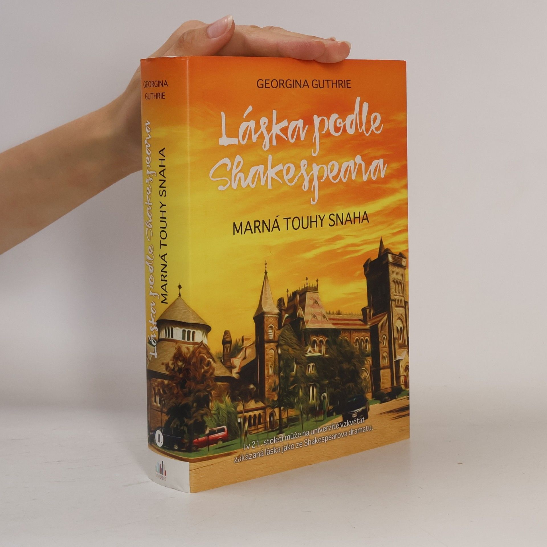 Láska podle Shakespeara II. díl. Marná touhy snaha