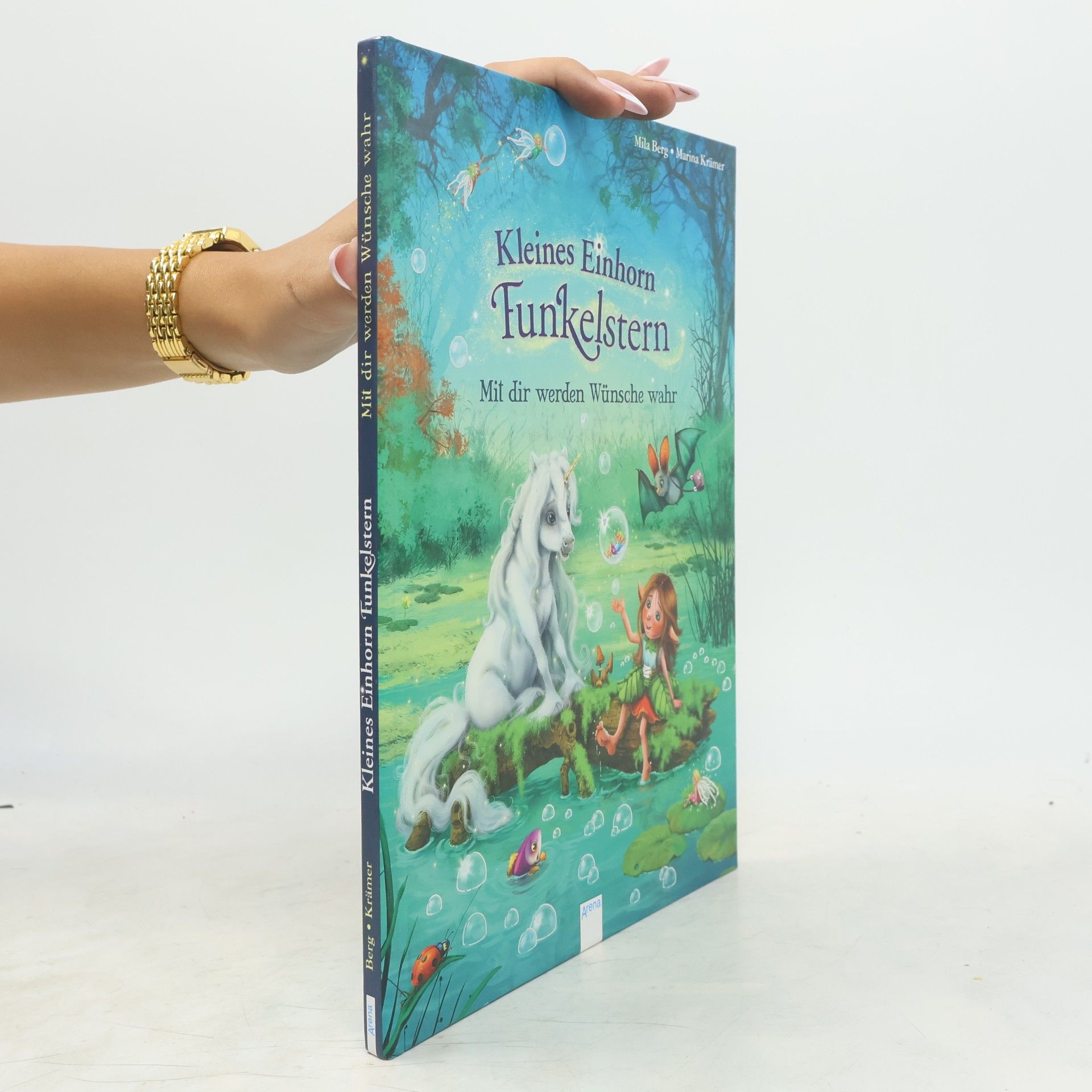 Mila Berg Kleines Einhorn Funkelstern - mit dir werden Wünsche wahr