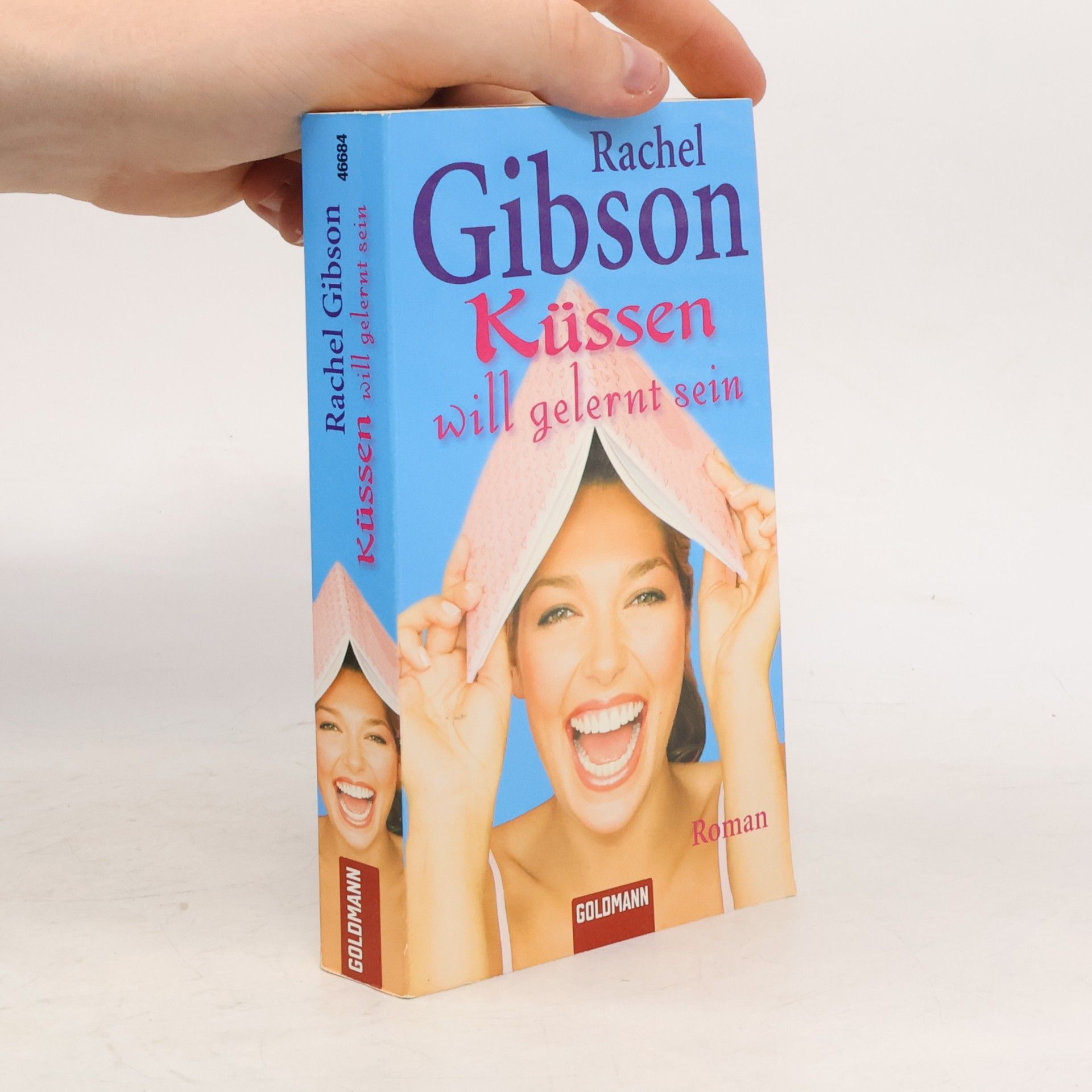Rachel Gibson Küssen will gelernt sein