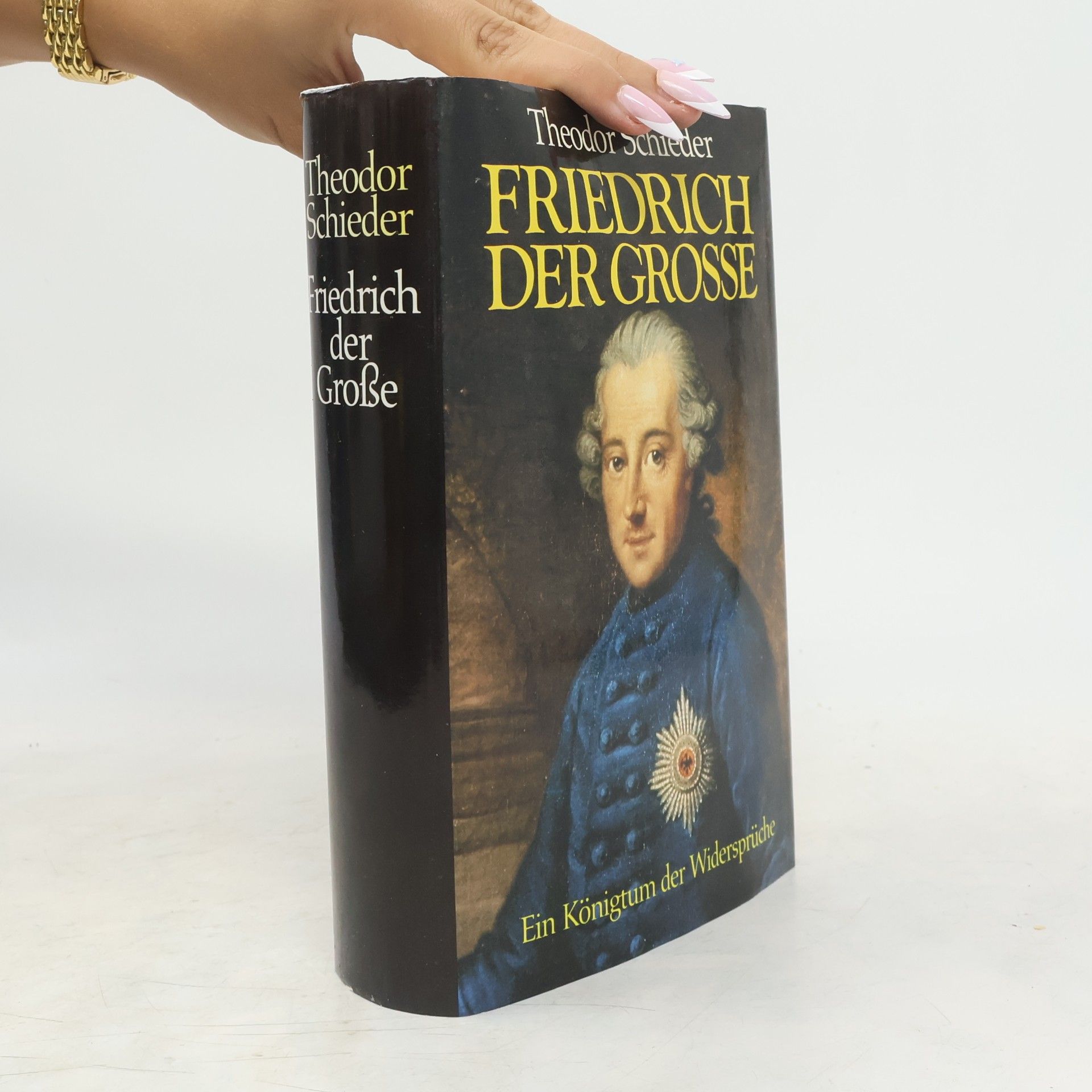 Theodor Schieder Friedrich der Grosse