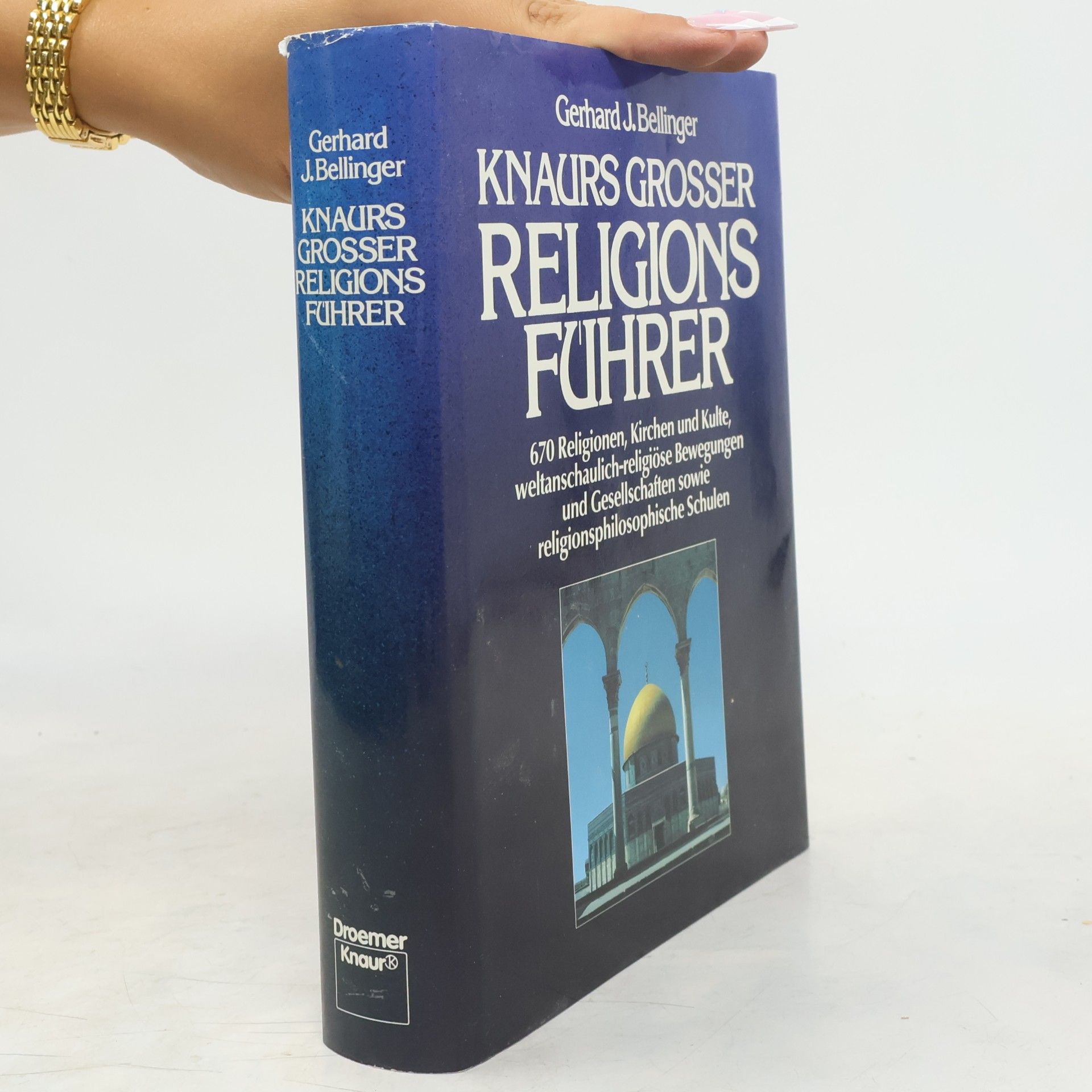 Gerhard J. Bellinger Knaurs grosser Religionsführer