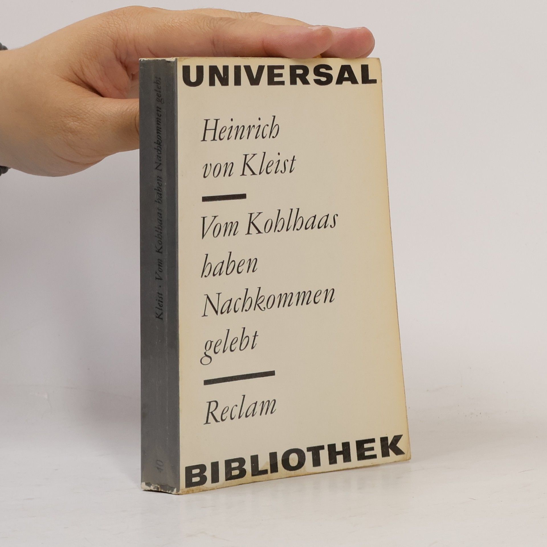 Heinrich von Kleist Vom Kohlhaas haben Nachkommen gelebt