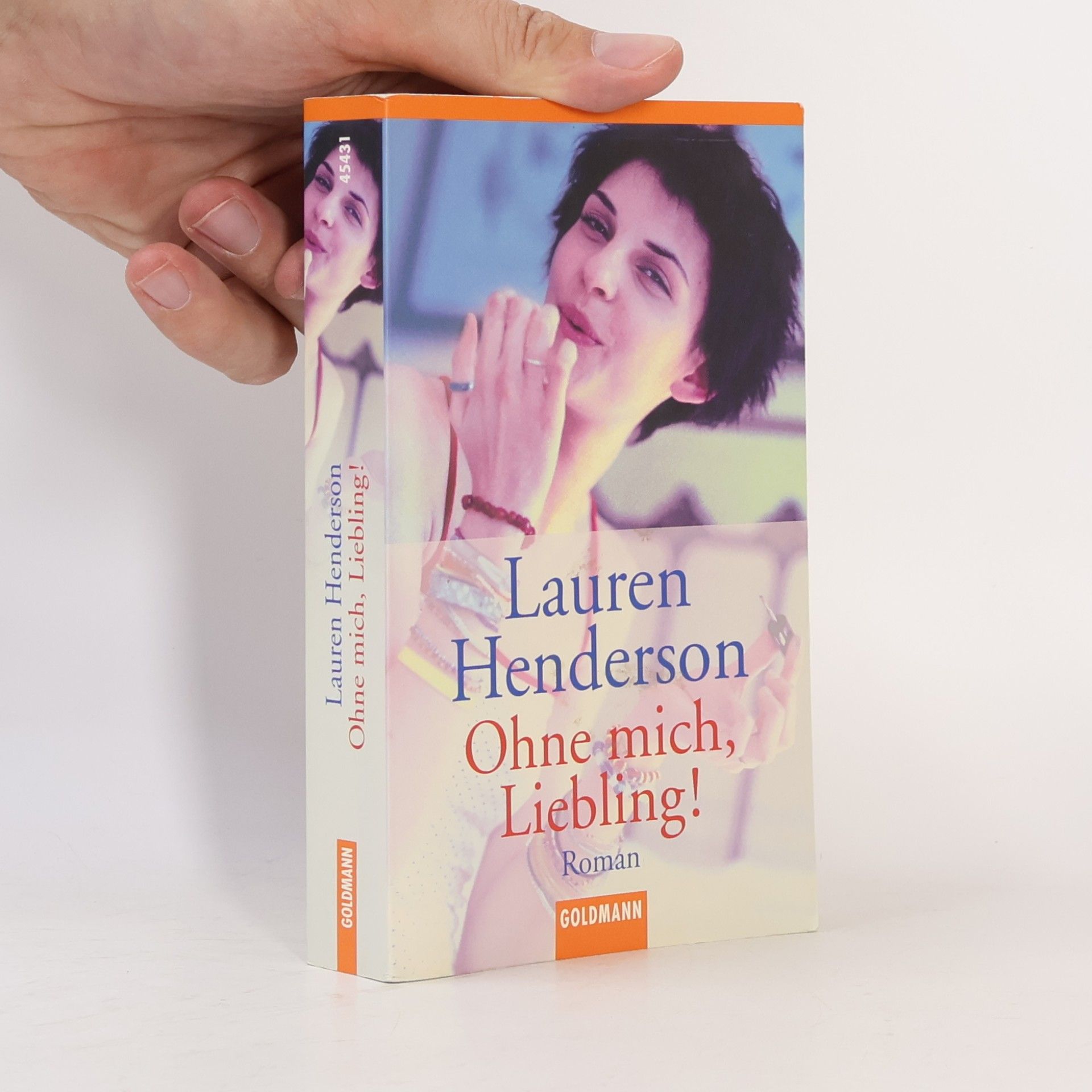Lauren M. Henderson Ohne mich, Liebling