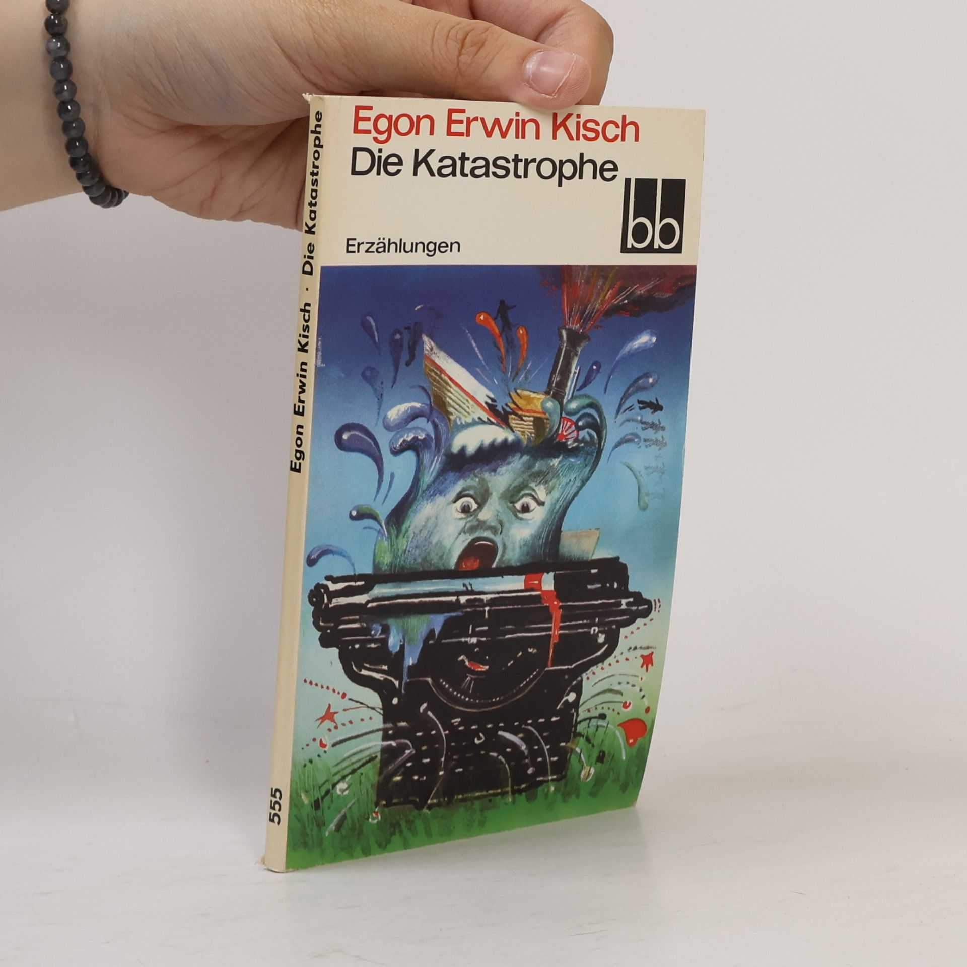 Egon Erwin Kisch Die Katastrophe