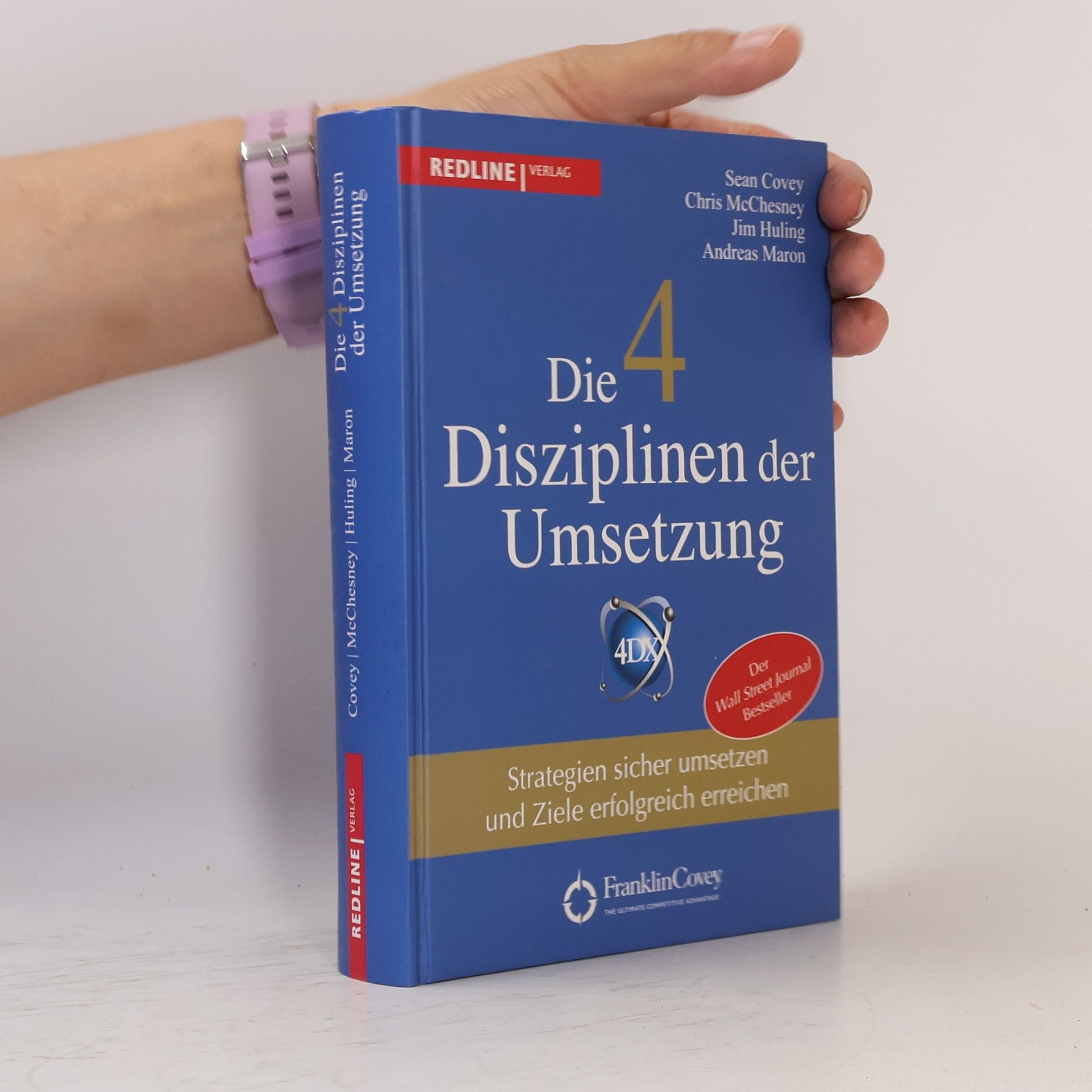 Chris McChesney Die 4 Disziplinen der Umsetzung