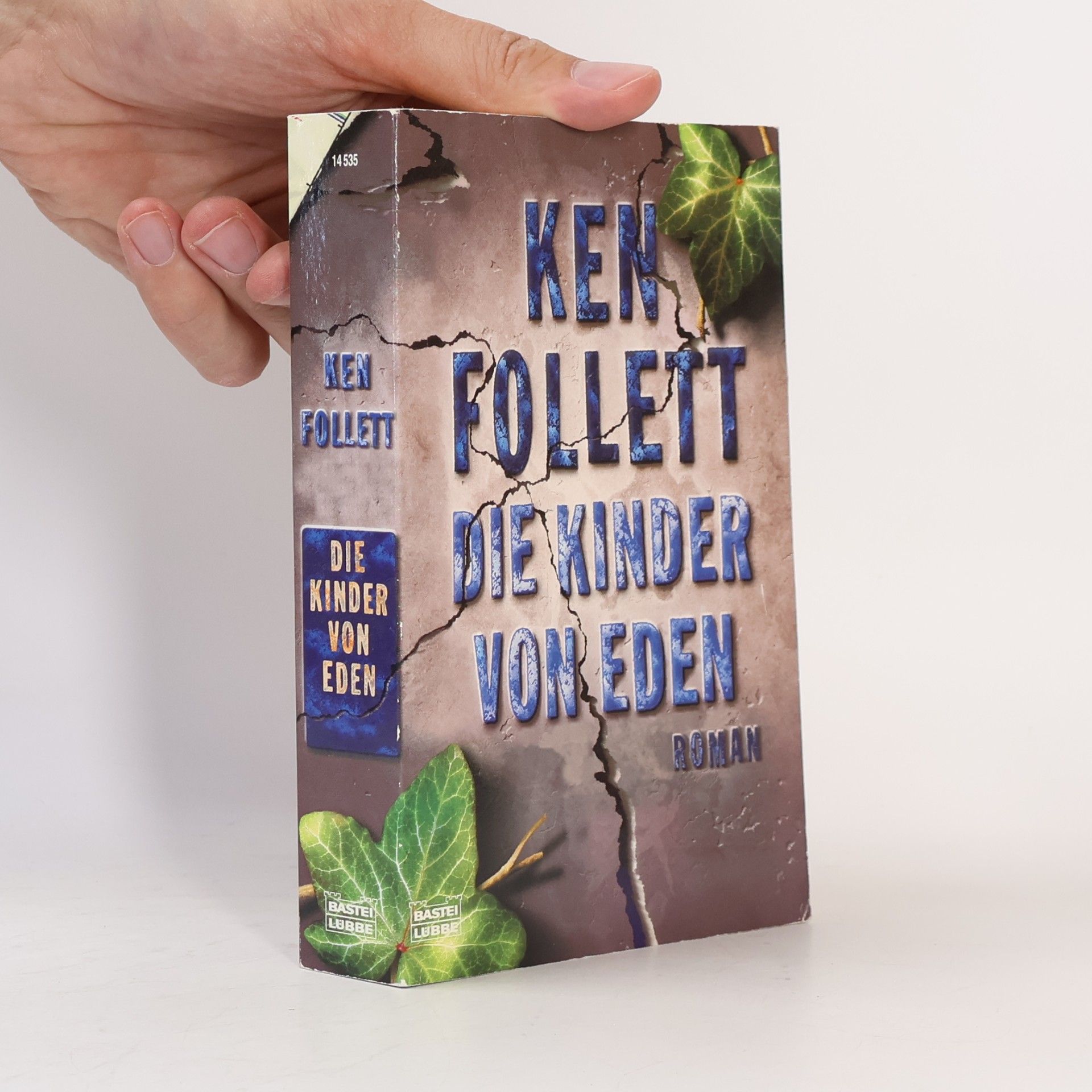 Ken Follett Die Kinder von Eden