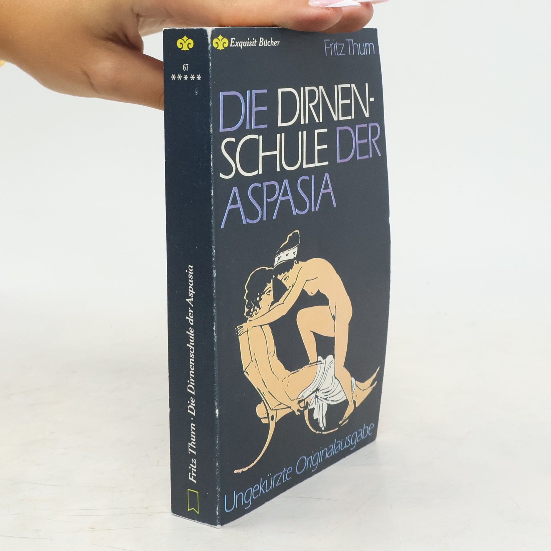 Fritz Thurn Die Dirnenschule der Aspasia