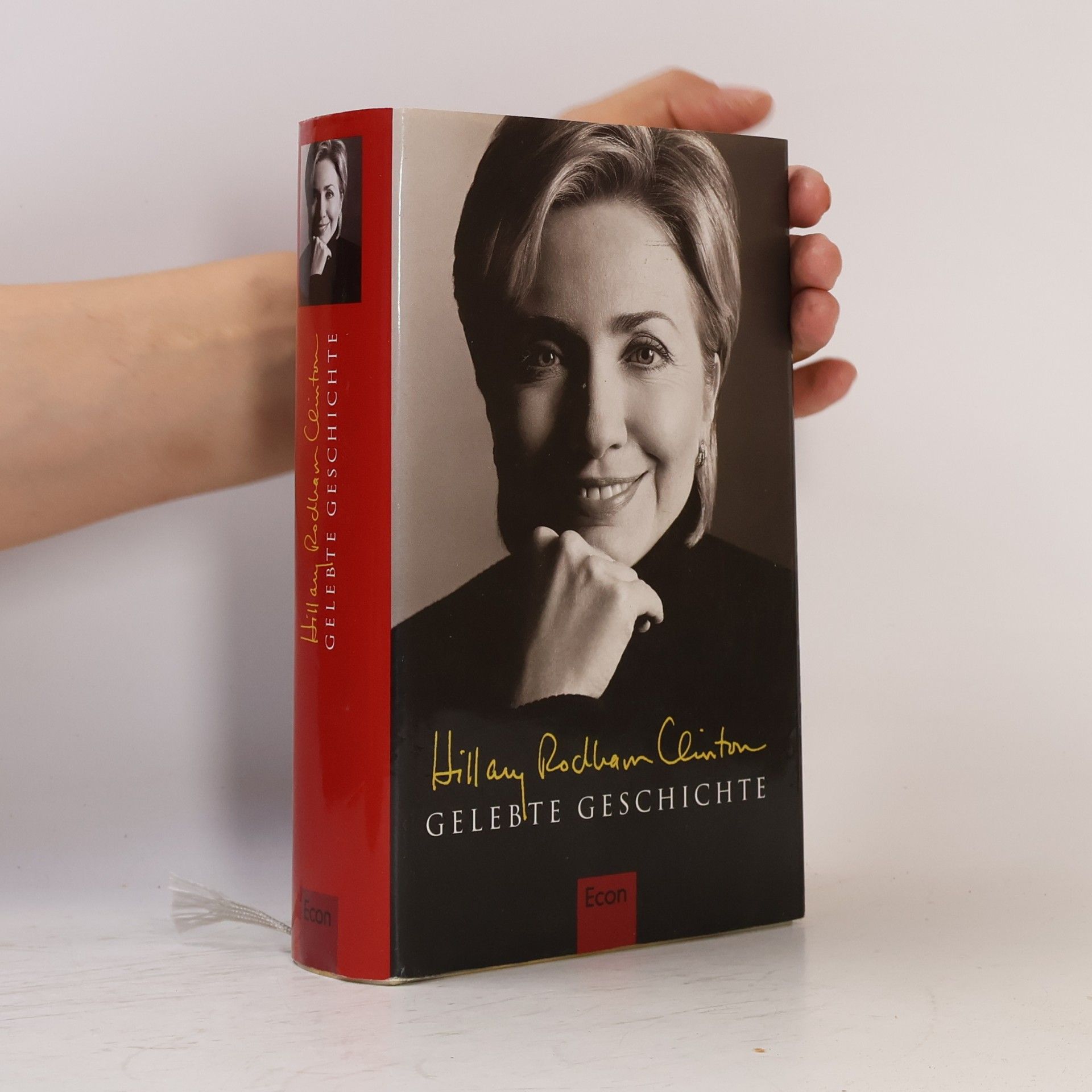 Hillary Clinton Gelebte Geschichte