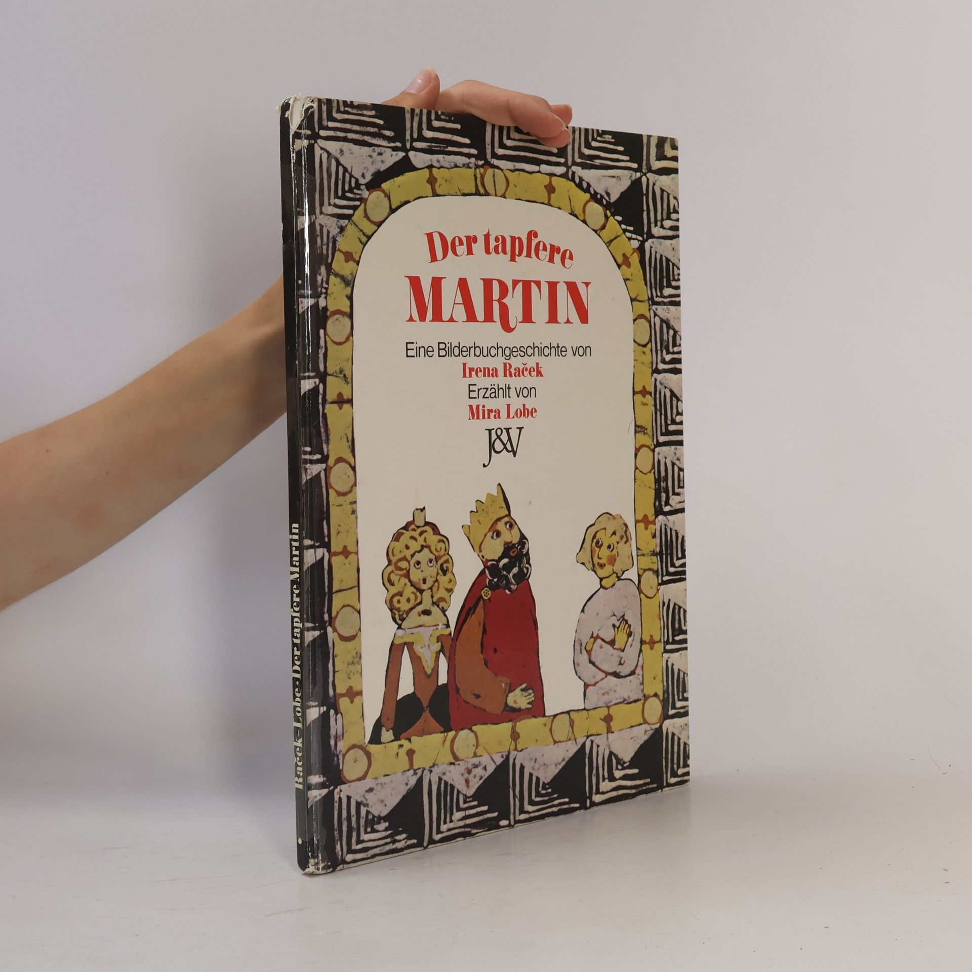 Irena Ráček Der tapfere Martin