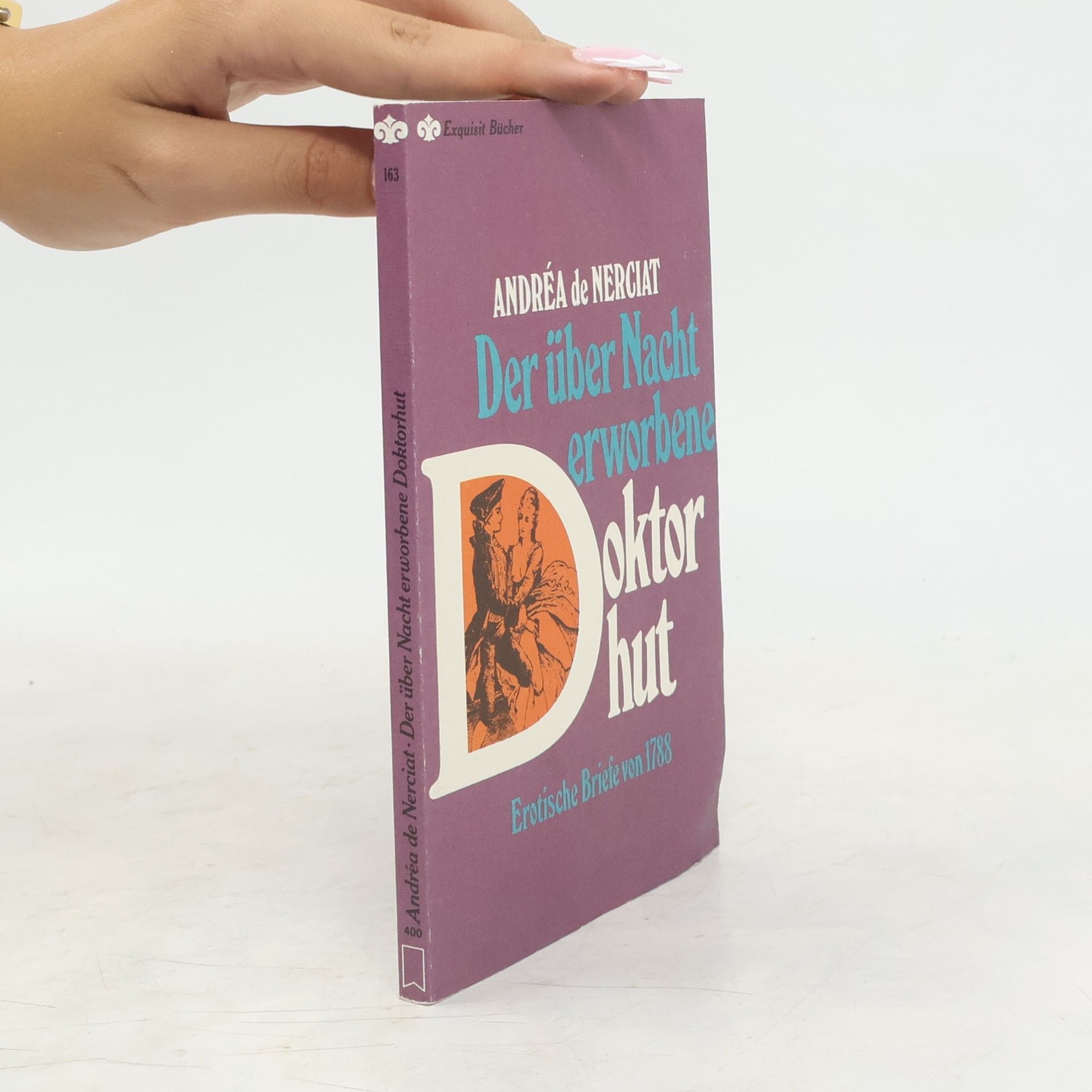 Exquisit Bücher - 163: Der über Nacht erworbene Doktorhut