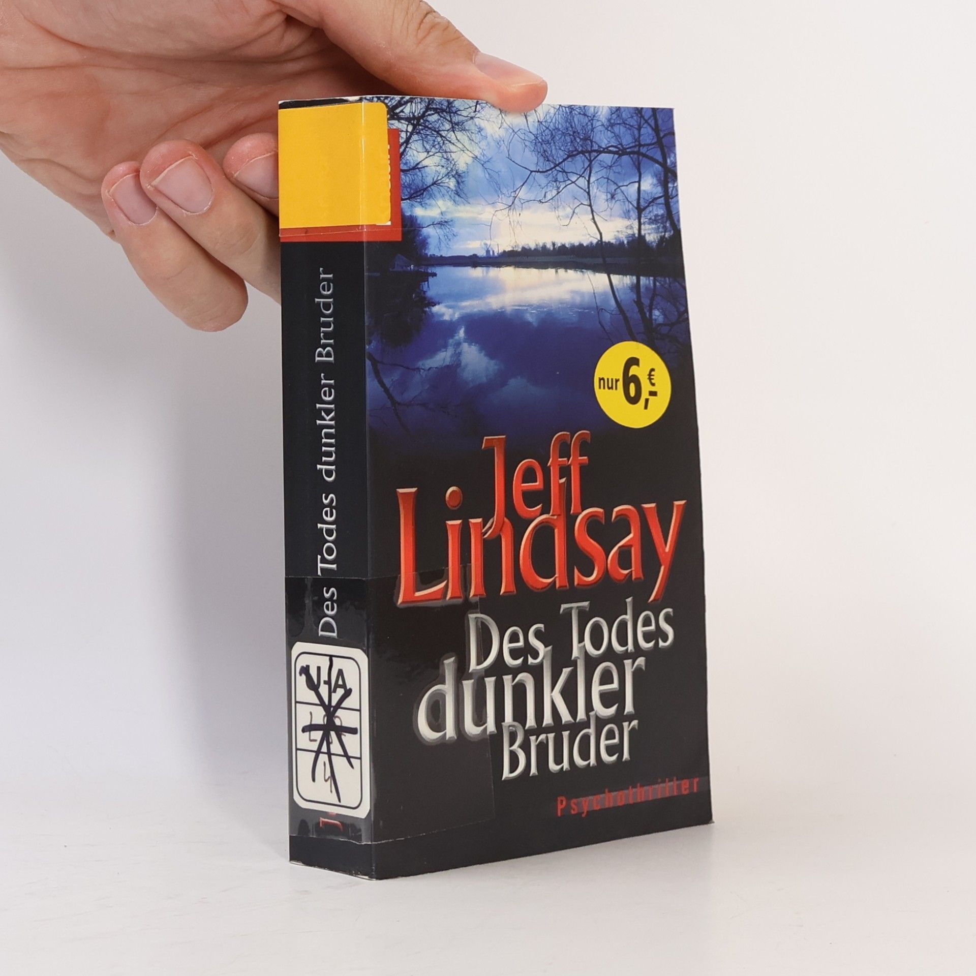 Jeff Lindsay Des Todes dunkler Bruder