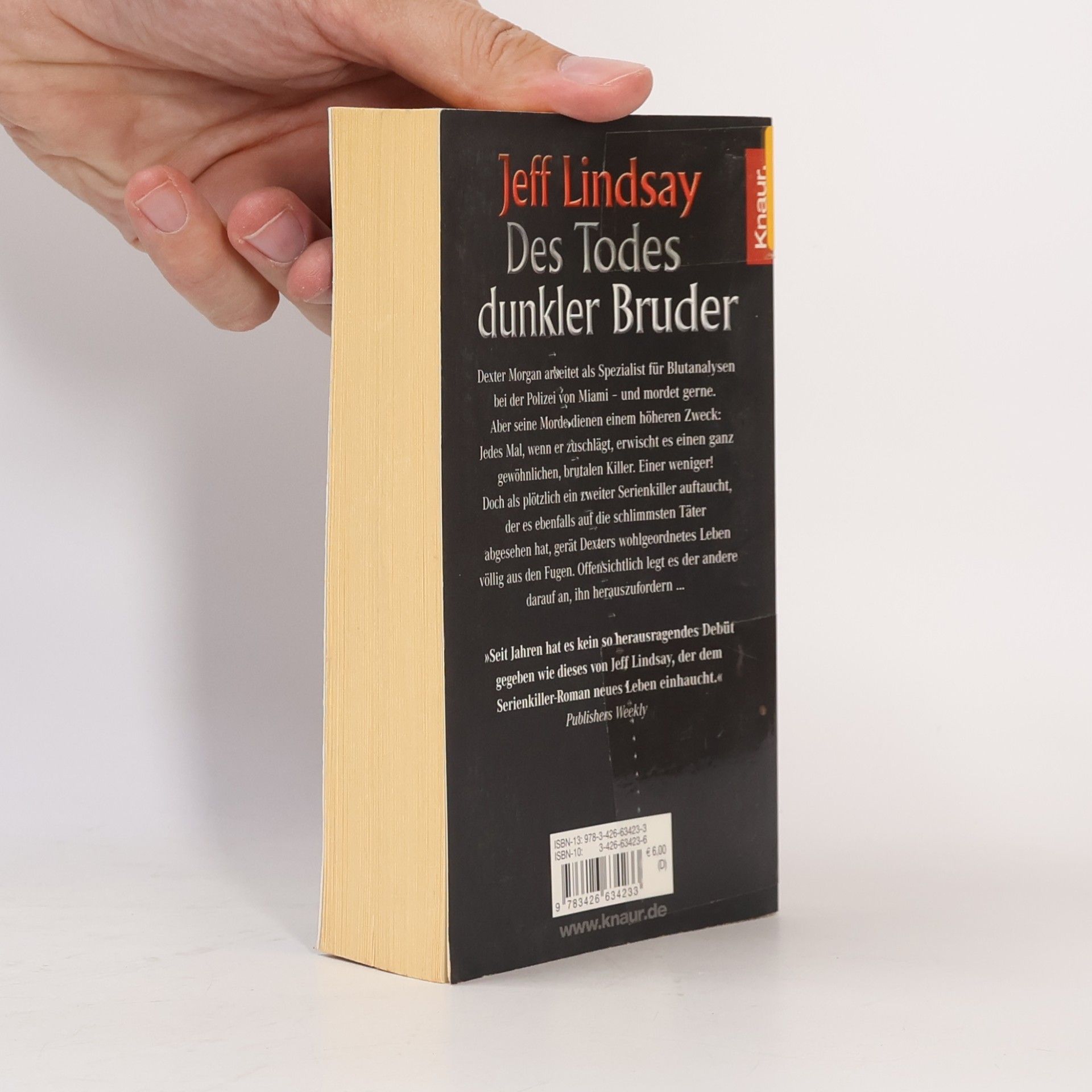 Jeff Lindsay Des Todes dunkler Bruder