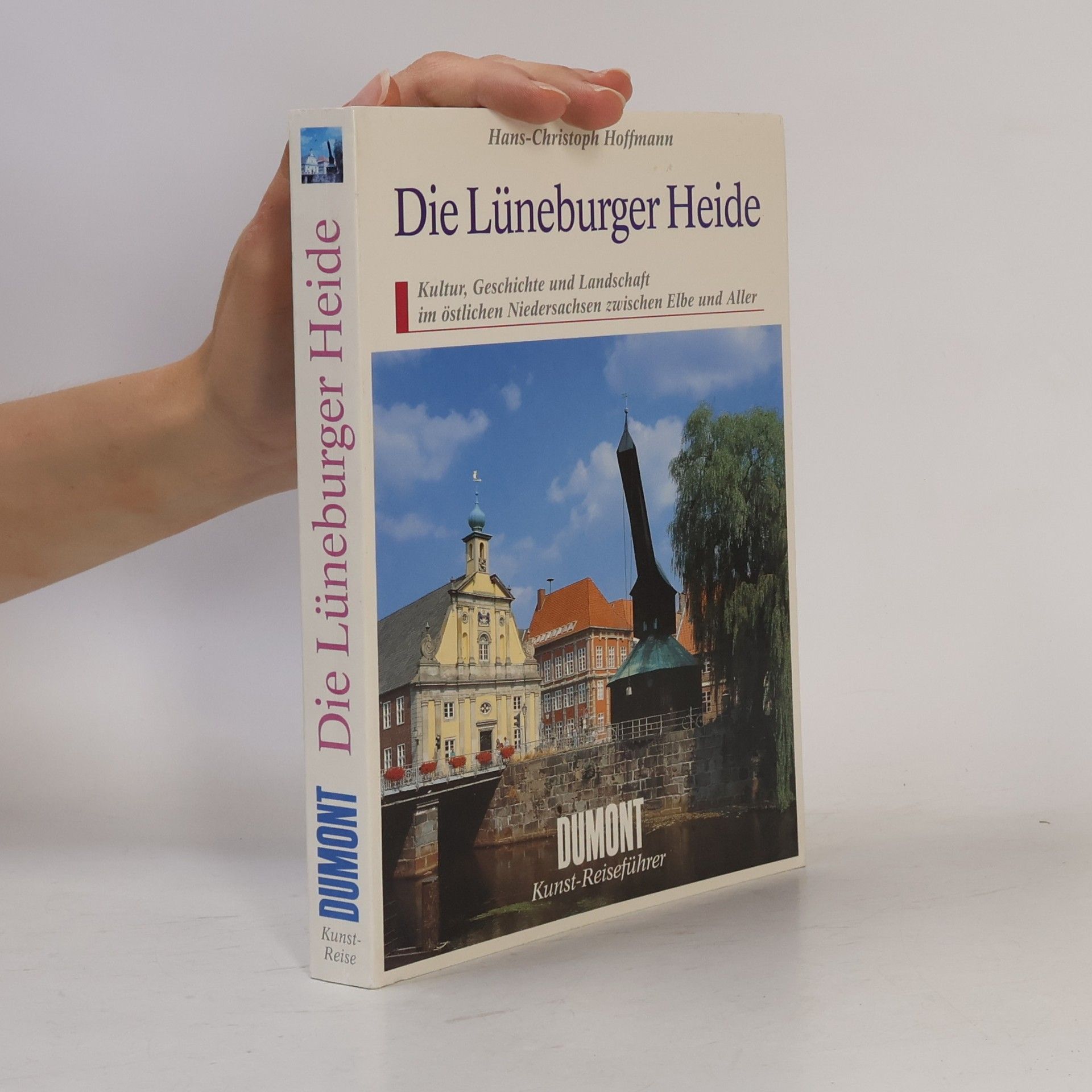 Hans-Christoph Hoffmann Die Lüneburger Heide