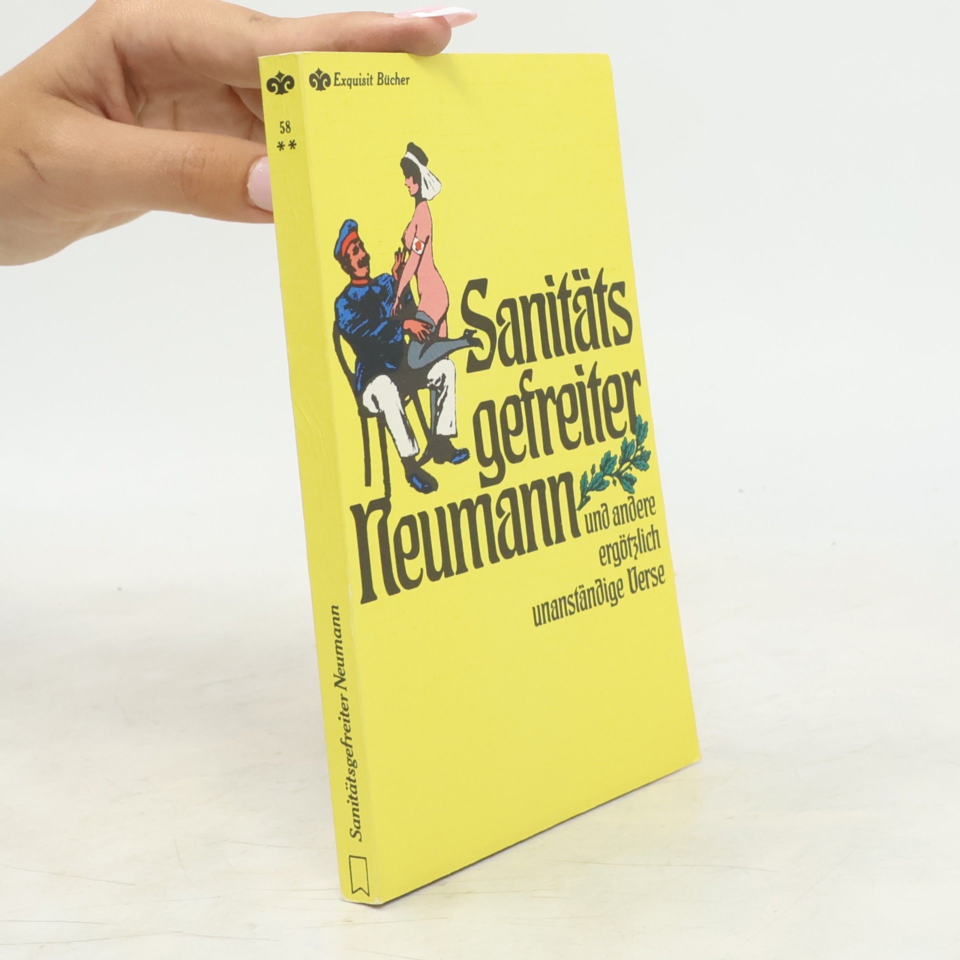 Autores varios Sanitäts gefreiter Neumann und andere ergötzlich unanständige Verse