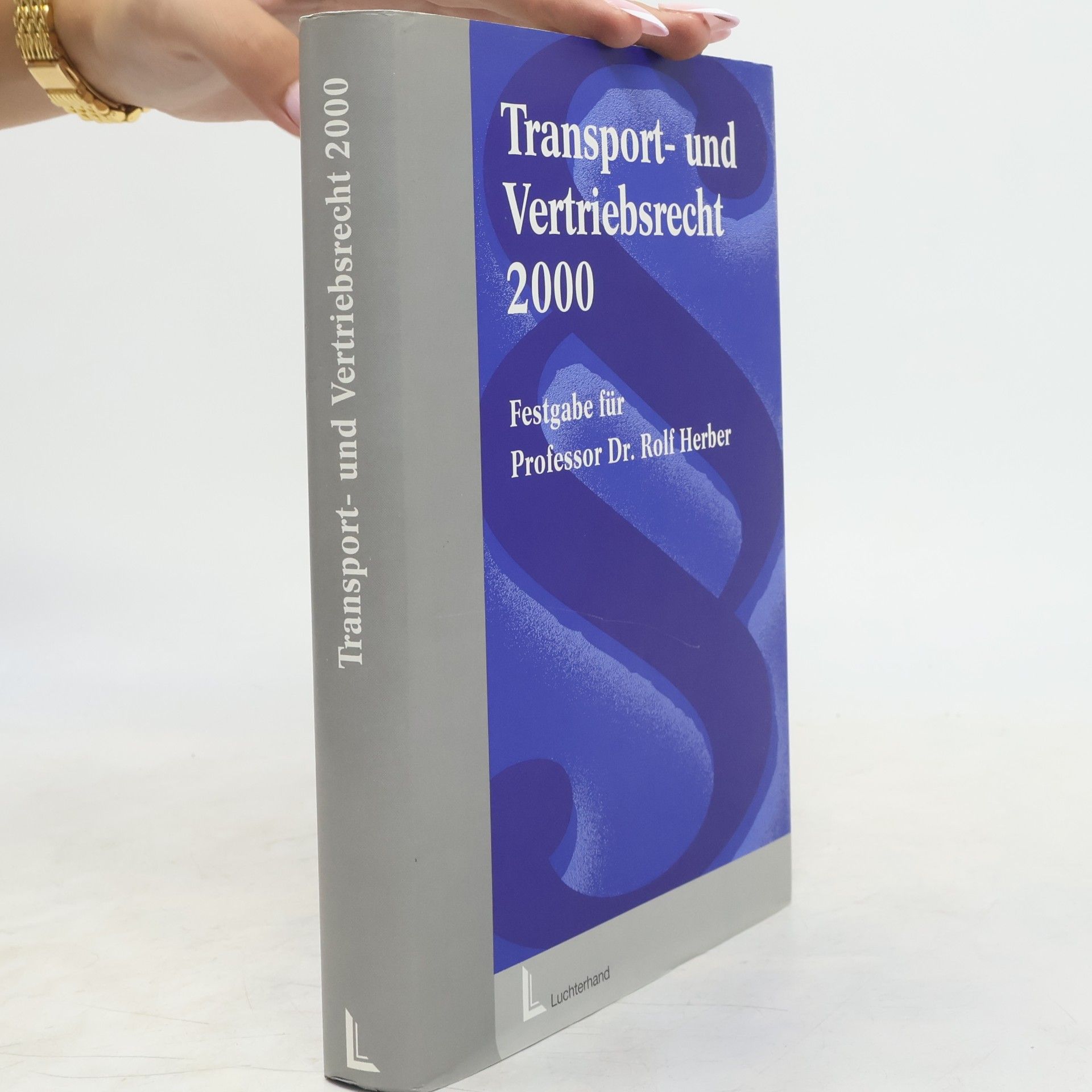 Karl Heinz Thume Transport- und Vertriebsrecht 2000