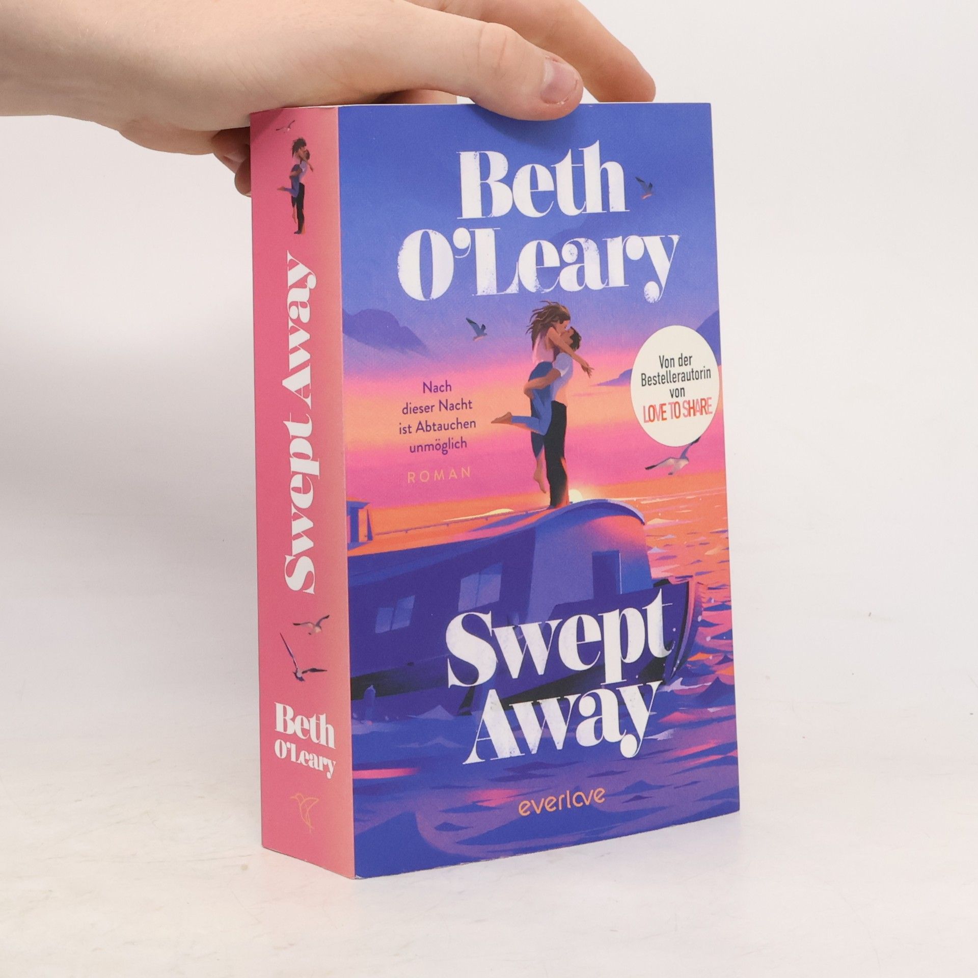 Beth O'Leary Swept Away – Nach dieser Nacht ist Abtauchen unmöglich