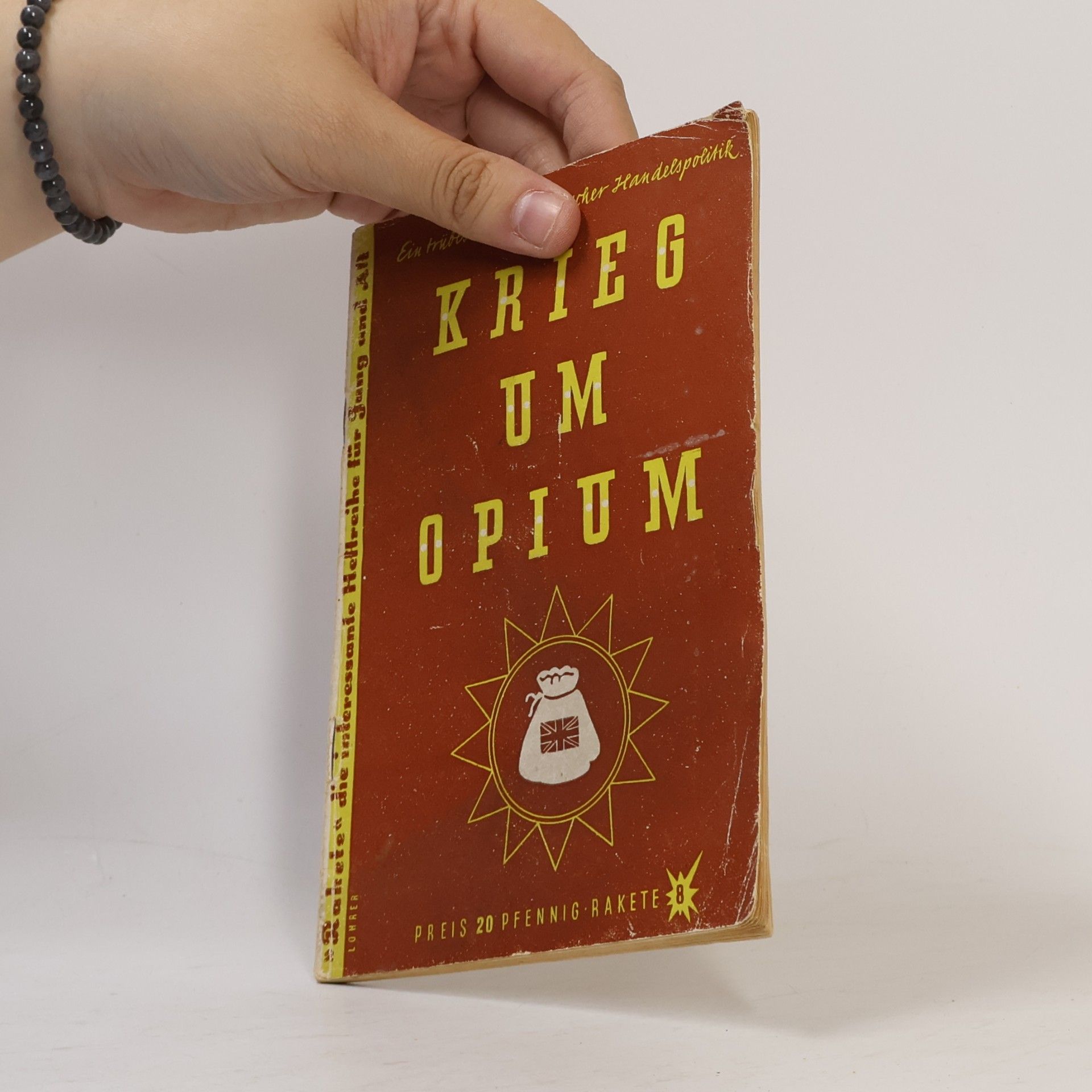 Anton Geldner Krieg um Opium