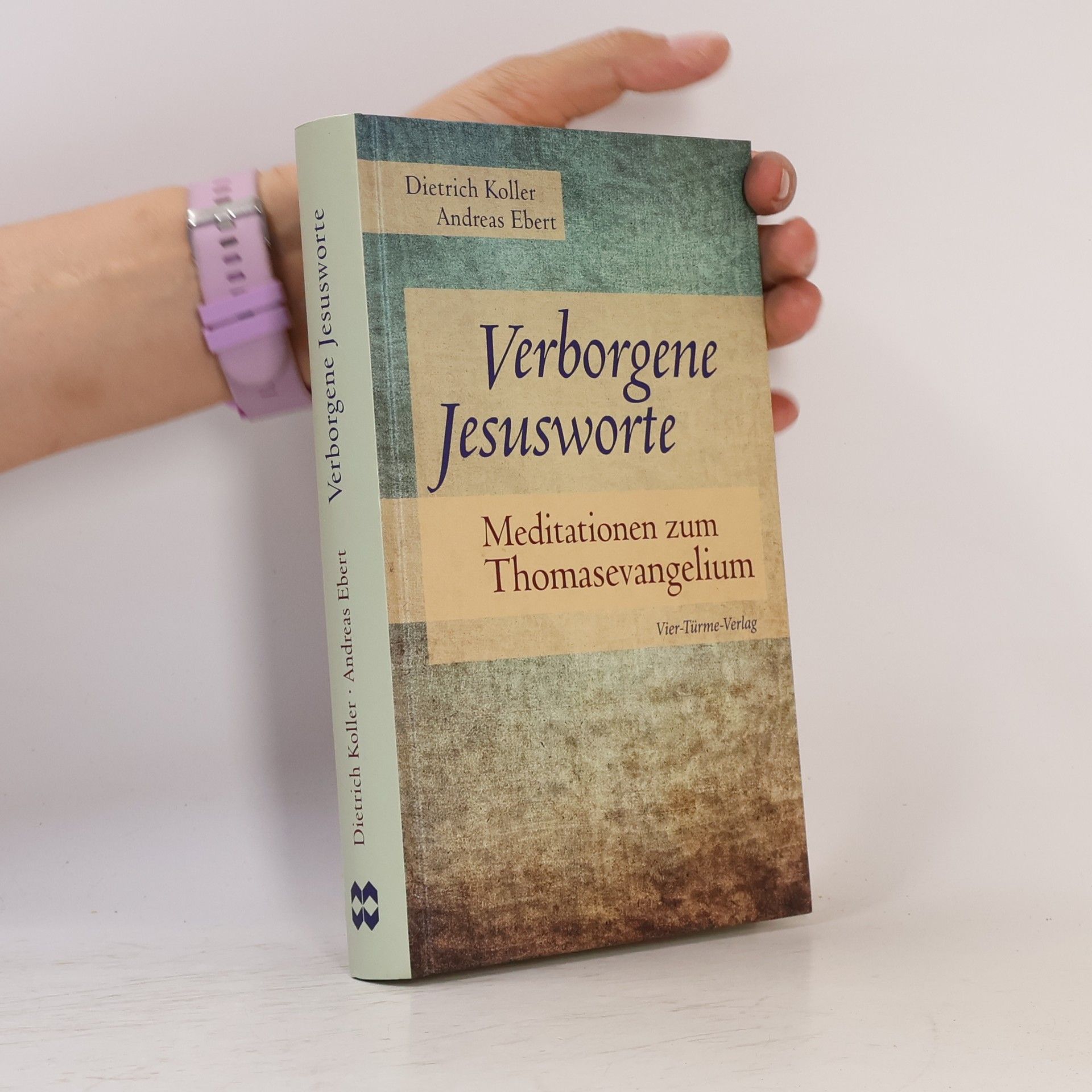 Dietrich Koller Verborgene Jesusworte