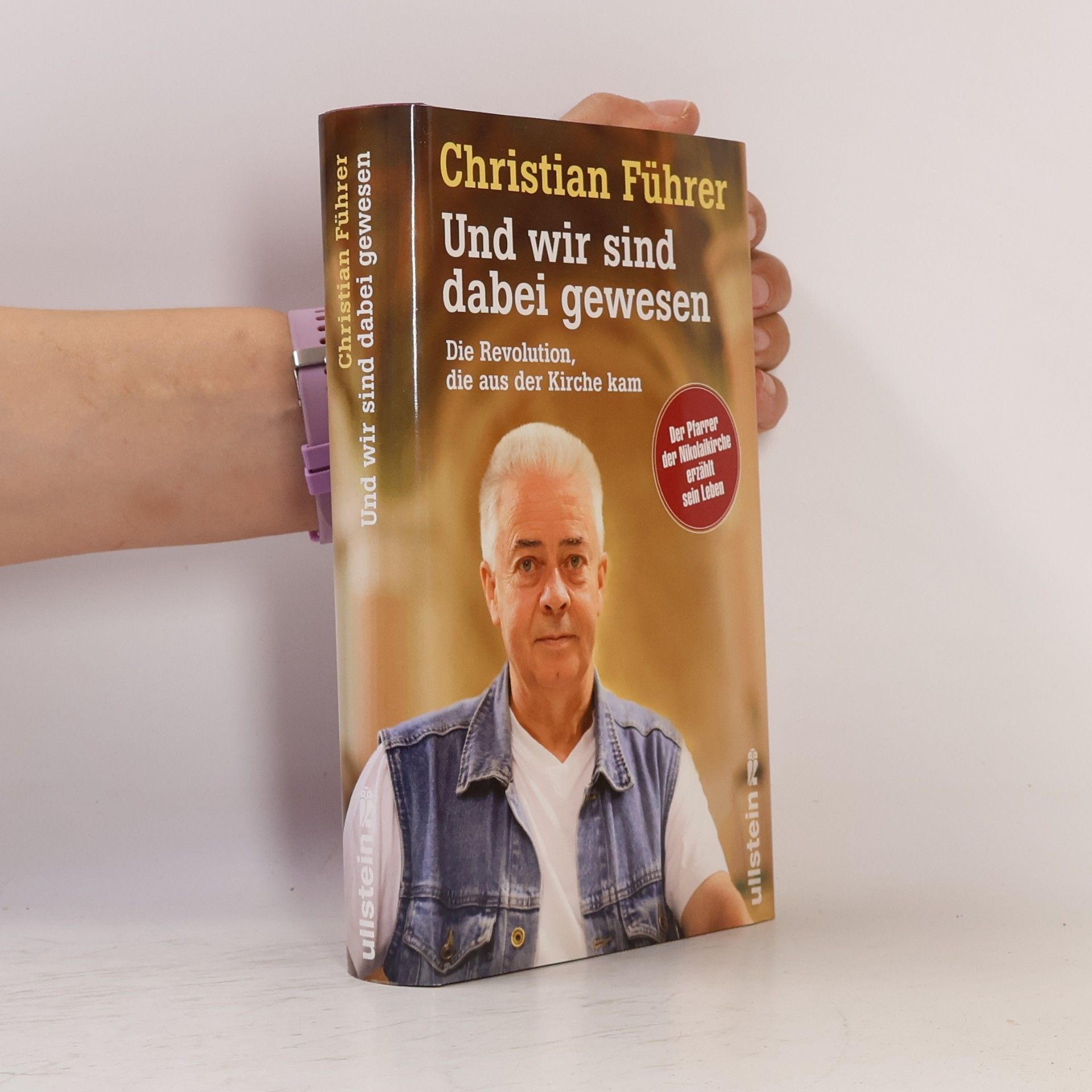 Christian Führer Und wir sind dabei gewesen