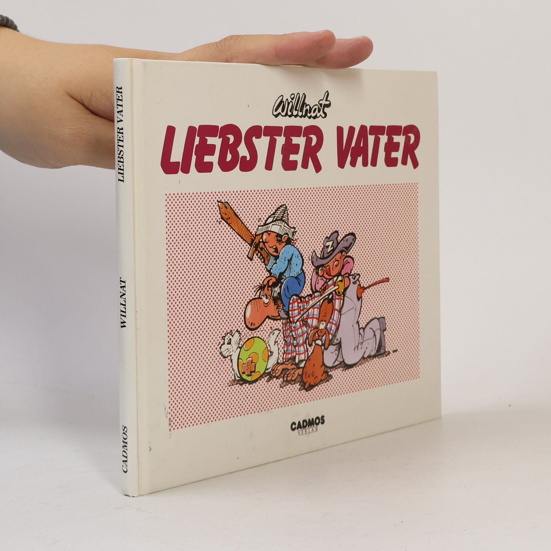 Wolfgang Willnat Liebster Vater