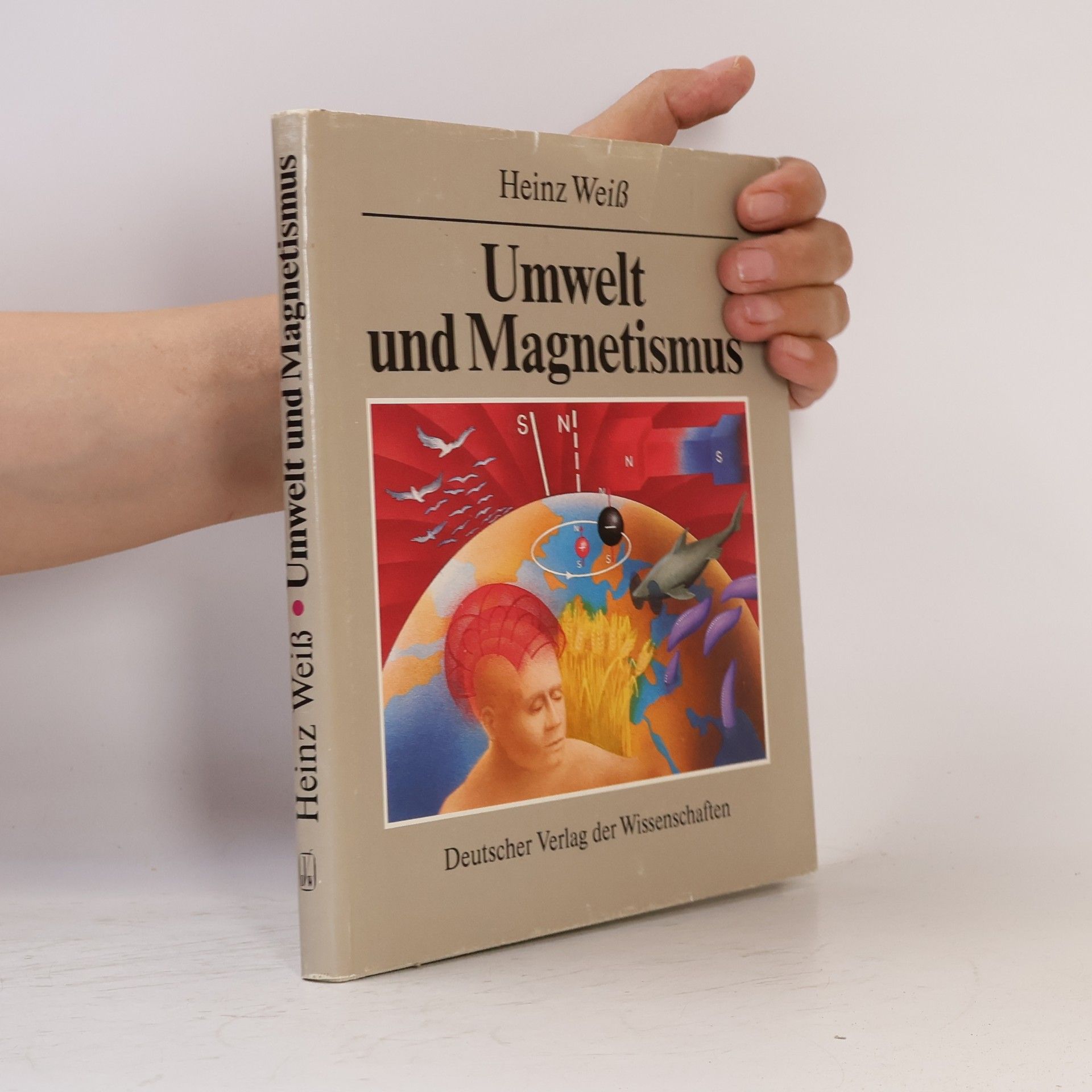 Umwelt und Magnetismus im Lichte der Wissenschaft, im Dunkel des Aberglaubens