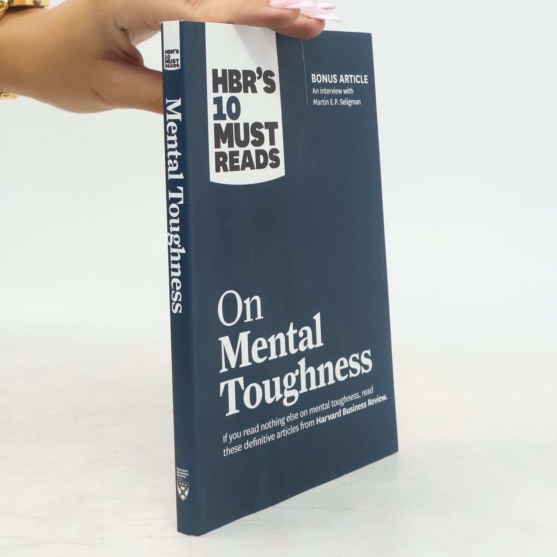 Hbr's 10 Must Reads on Mental Toughness