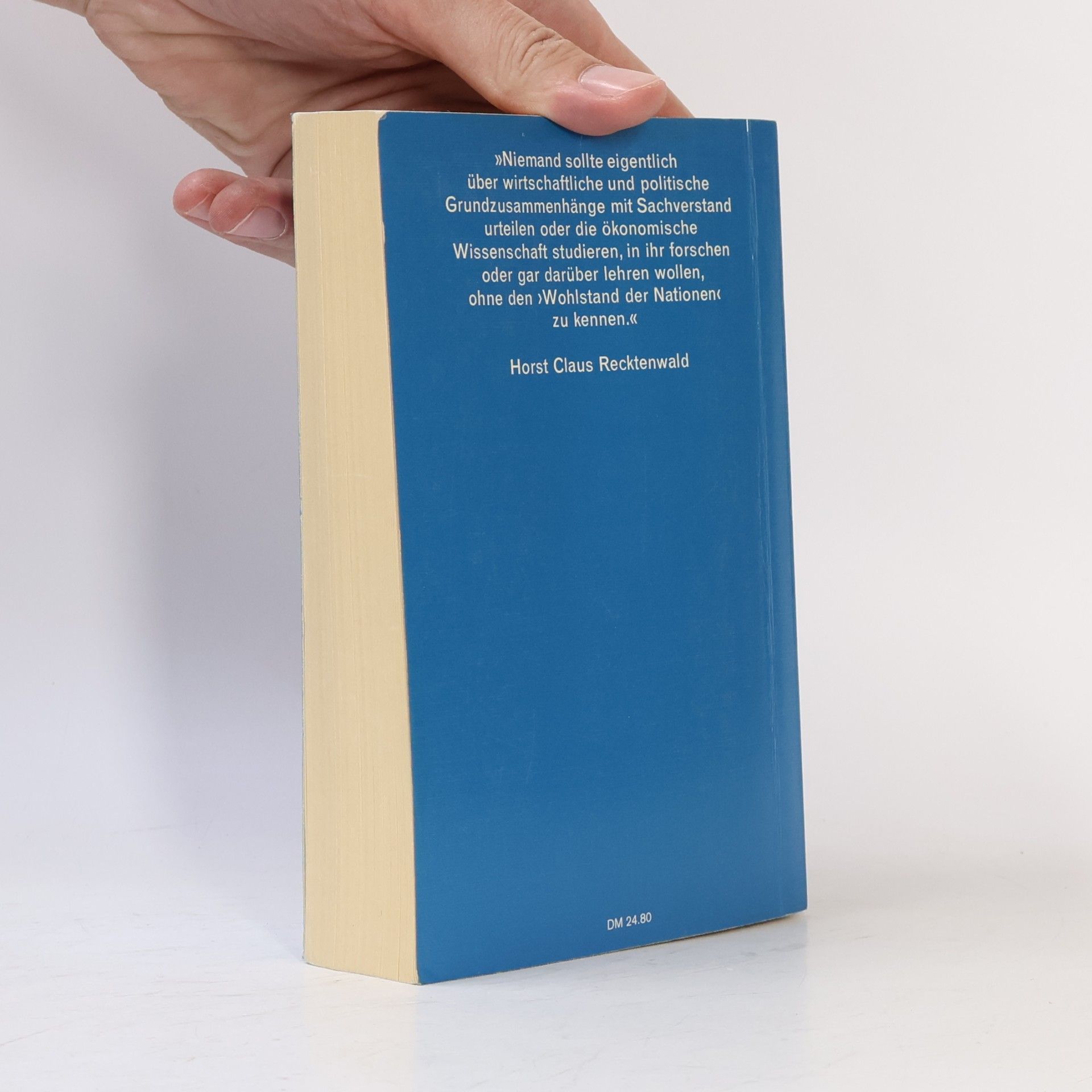 Adam Smith Der Wohlstand der Nationen