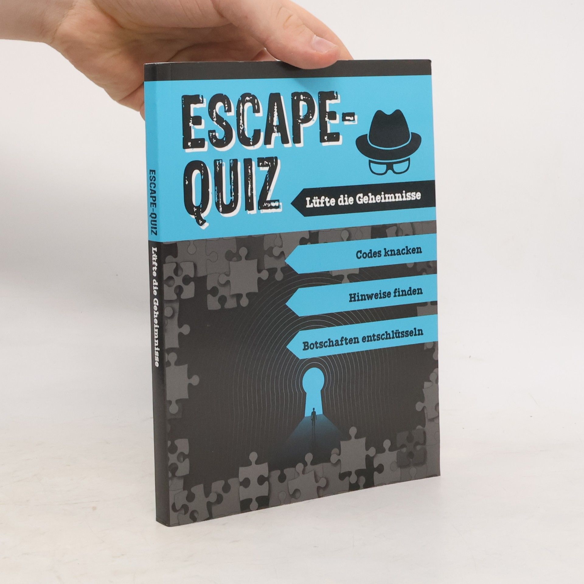 Autorenkollektiv Escape-Quiz. Lüfte die Geheimnisse