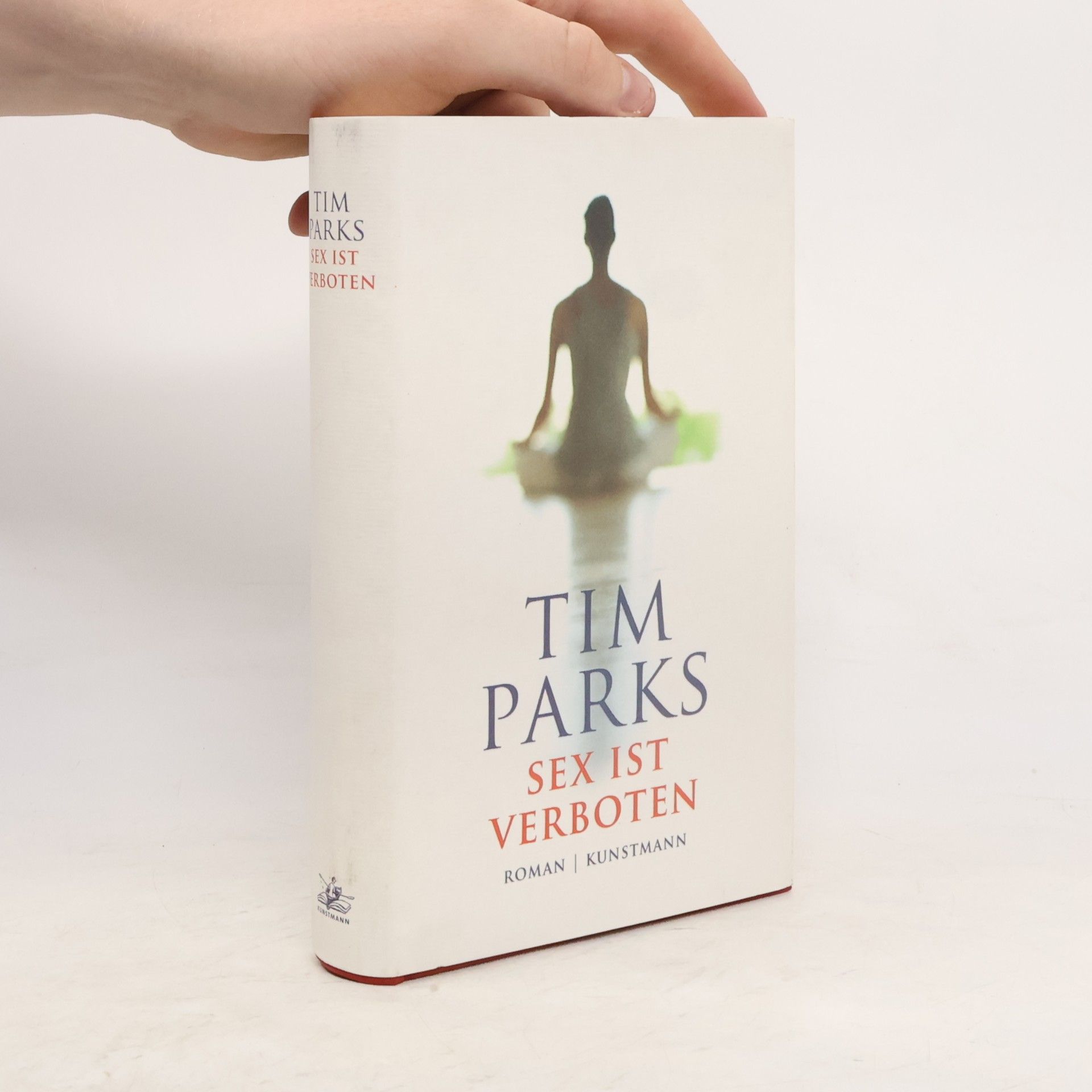 Tim Parks Sex ist verboten