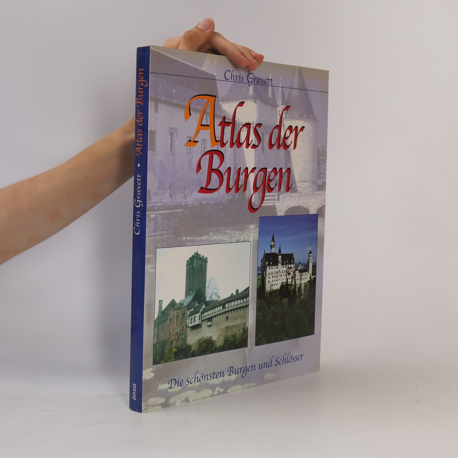 Christopher Gravett Atlas der Burgen