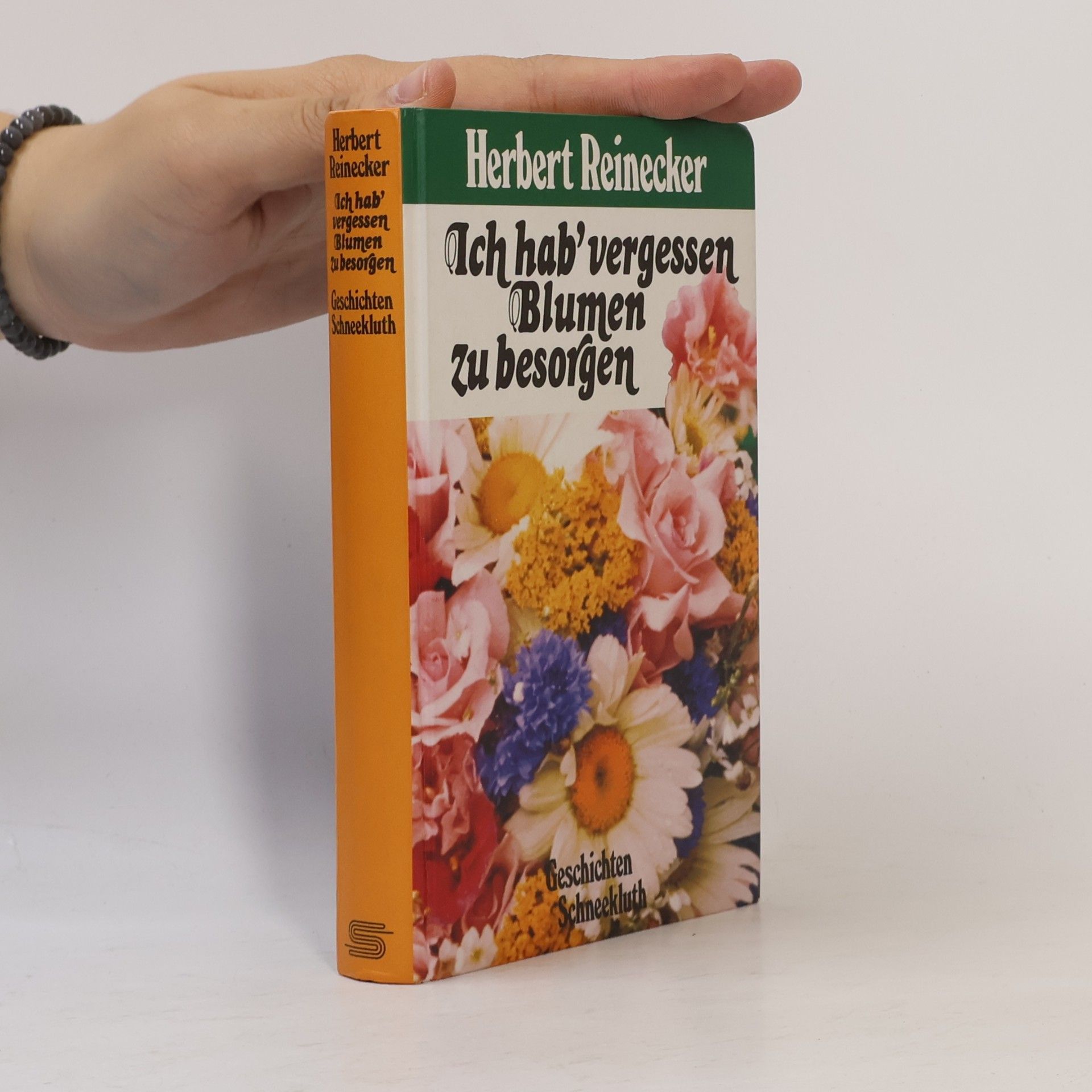 Herbert Reinecker Ich hab' vergessen, Blumen zu besorgen