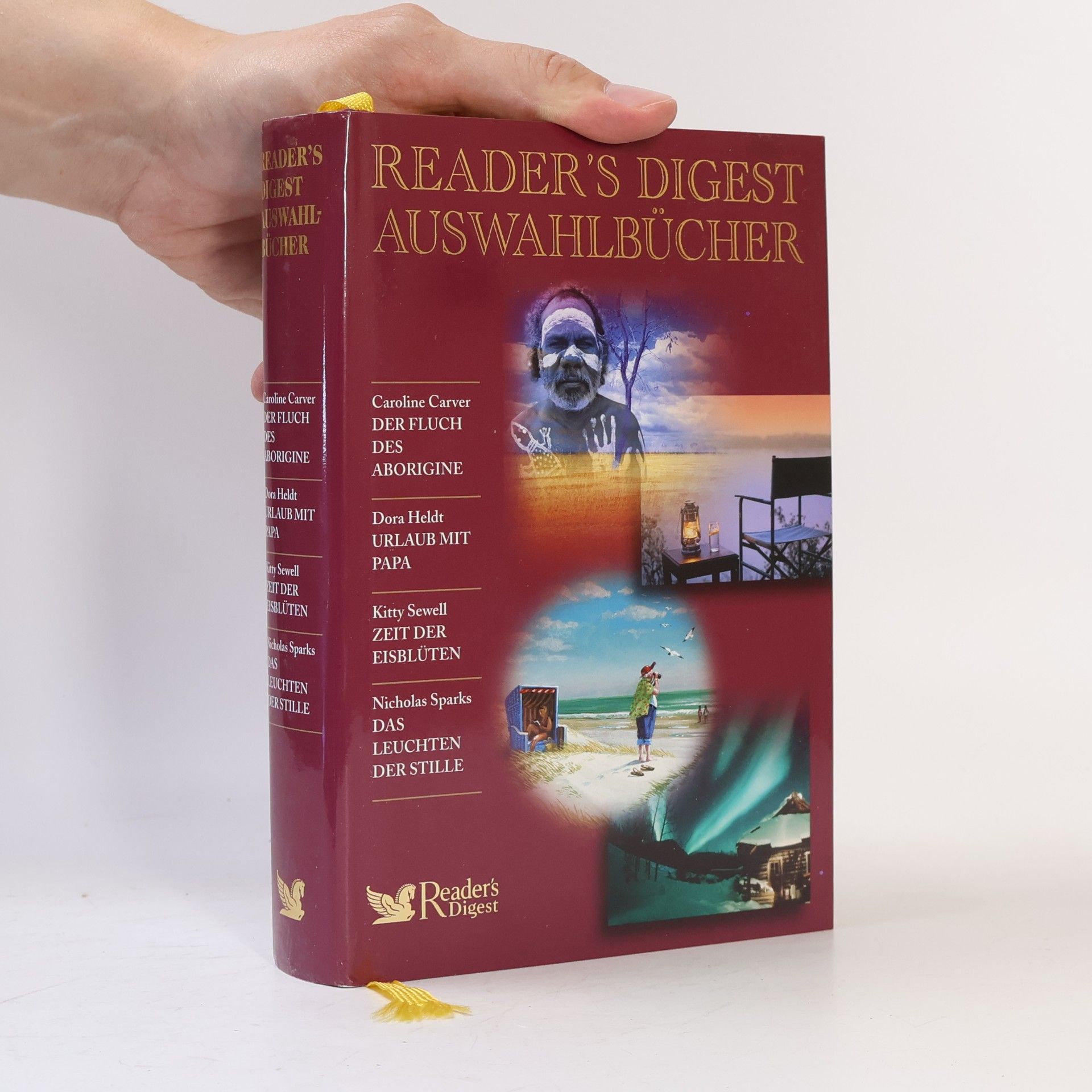 Reader's Digest Auswahlbücher 2008 / Der Fluch des Aborigine, Urlaub mit Papa, Zeit der Eisblüten, Das Leuchten der Stille