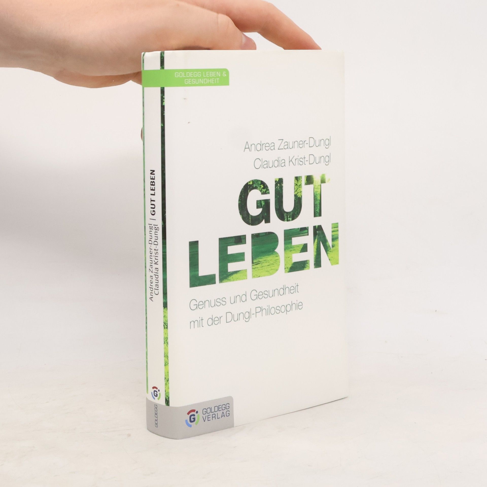 Gut leben