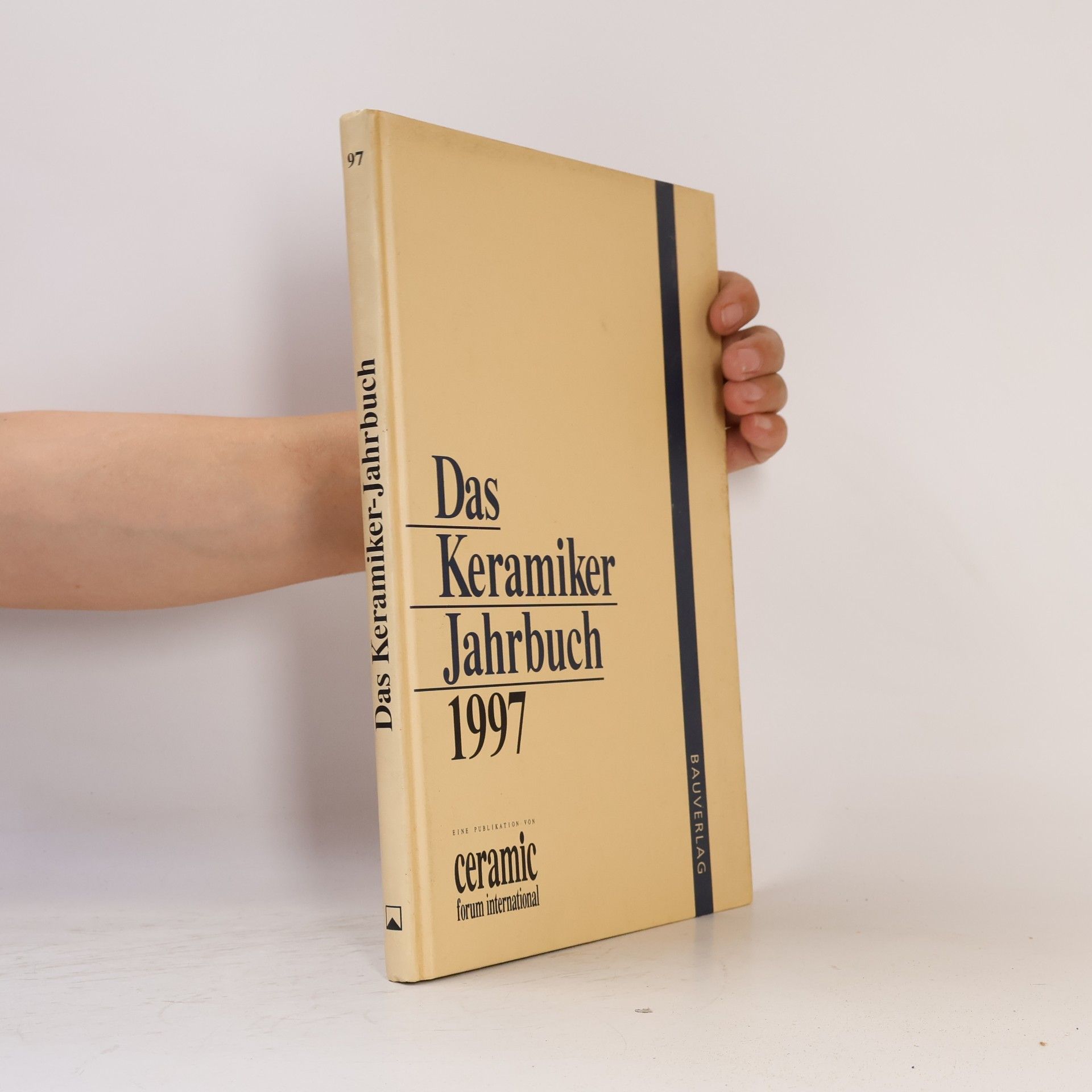 Hubertus Reh Das Keramiker Jahrbuch 1997 - Eine Puplikation von "ceramic forum international".