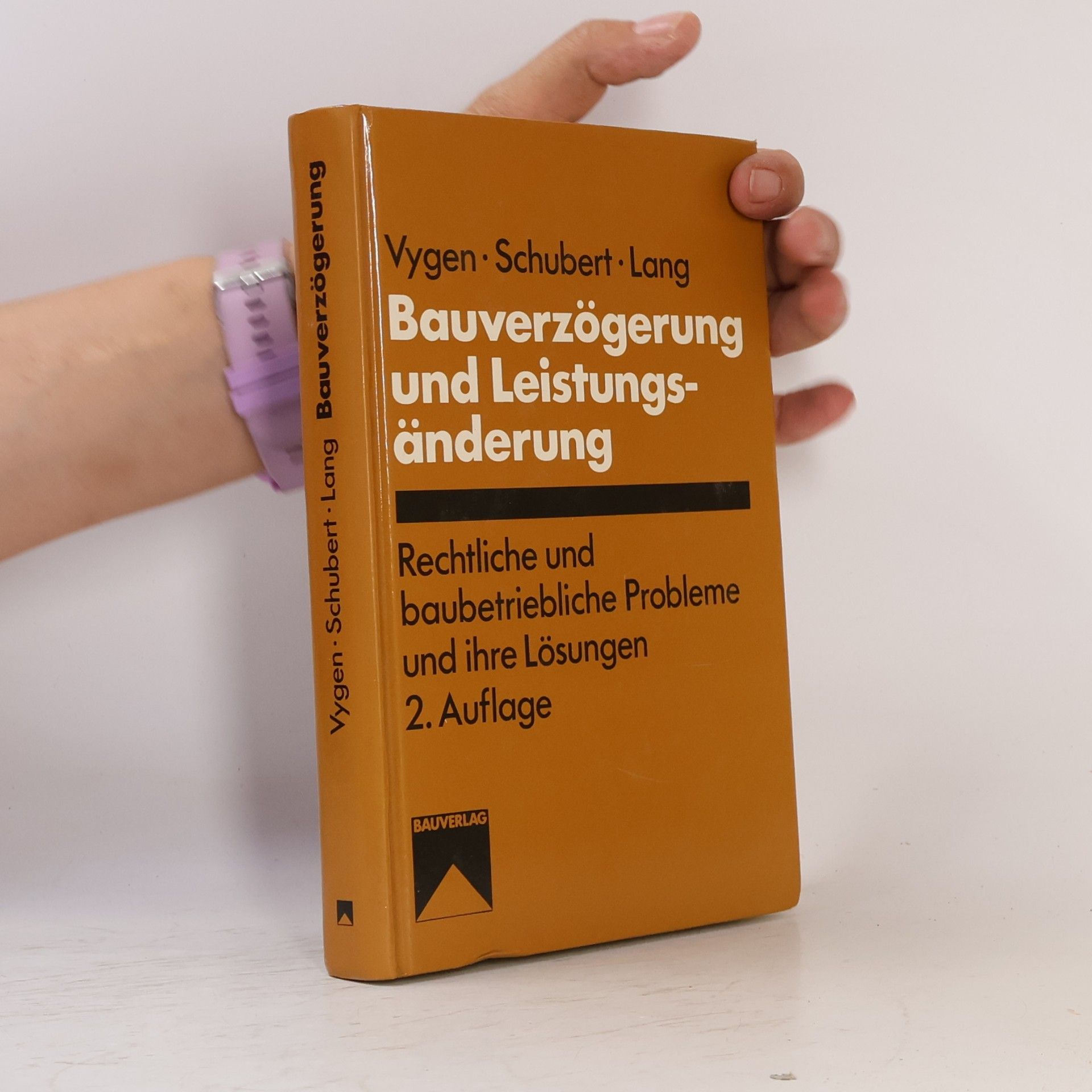 Klaus Vygen Bauverzögerung und Leistungsänderung