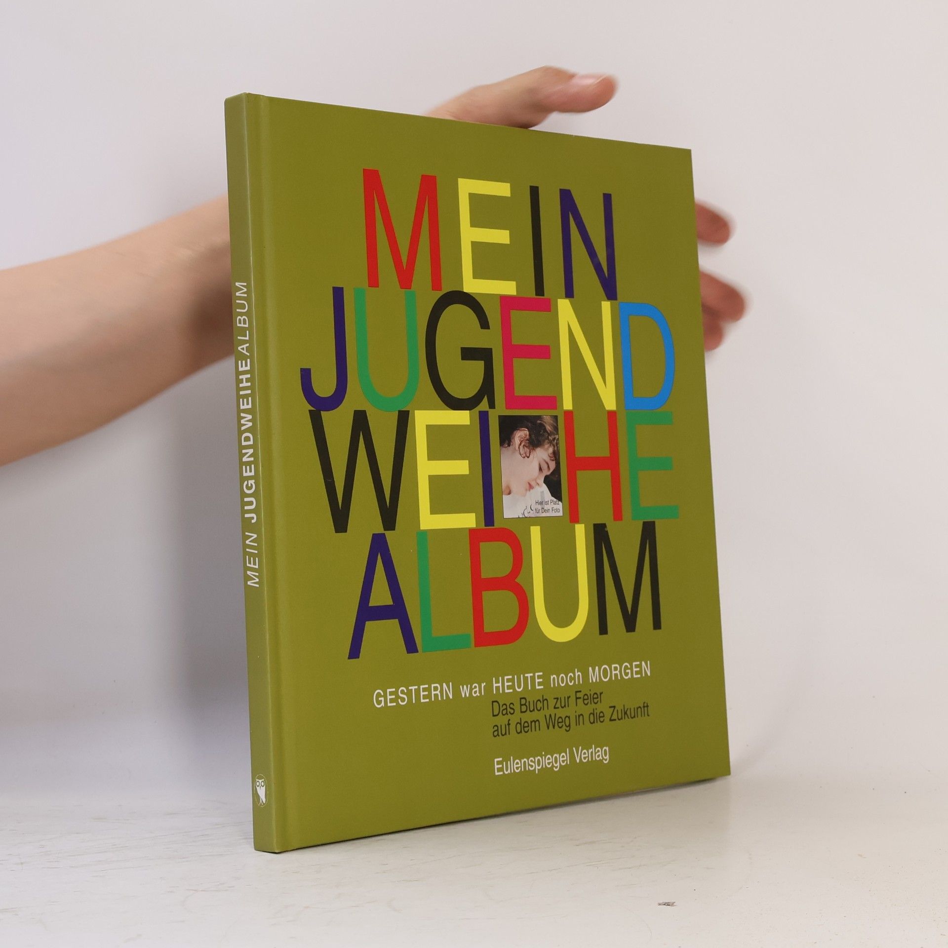 Unknown Author Mein Jugendweihe- Album.