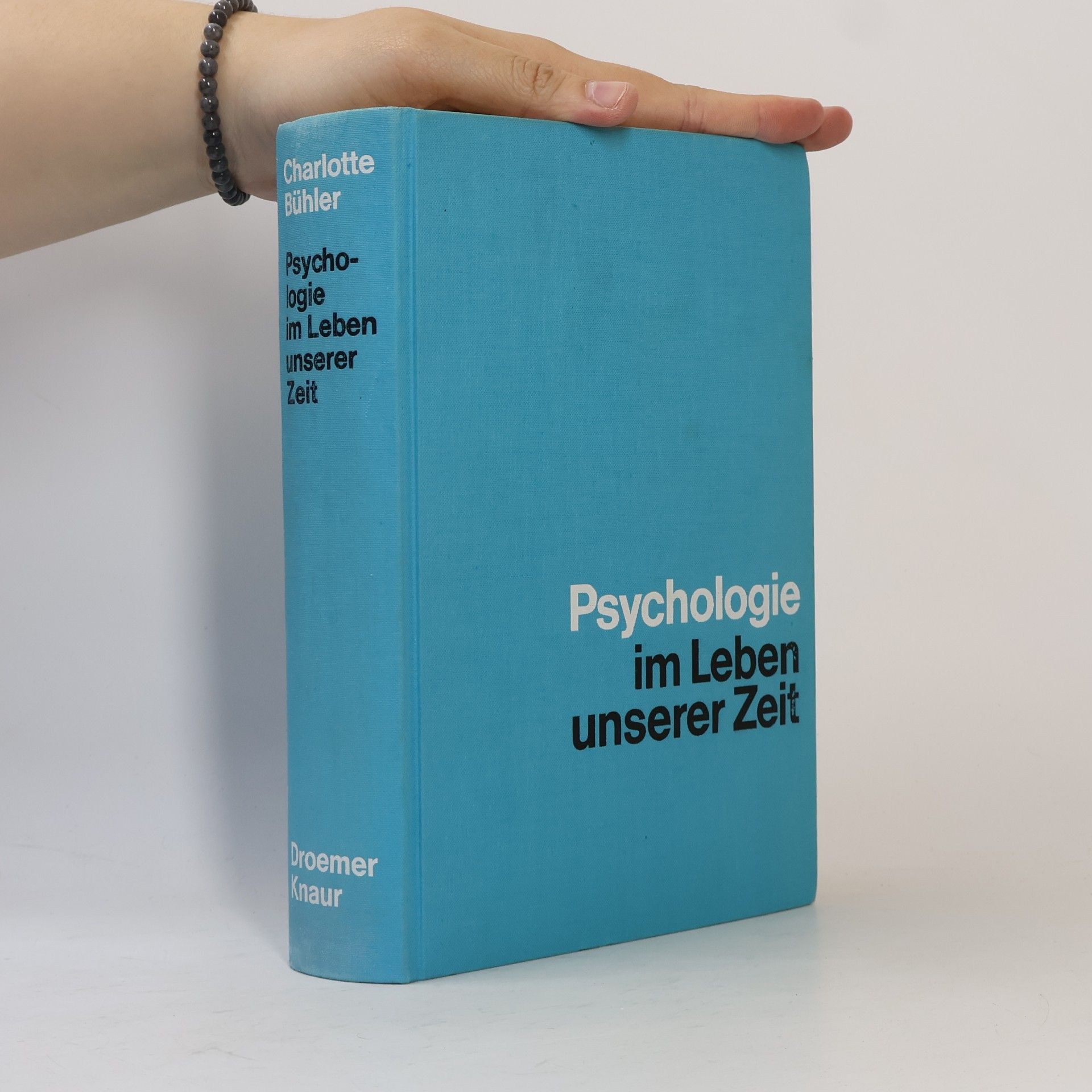 Charlotte Bühler Psychologie im Leben unserer Zeit