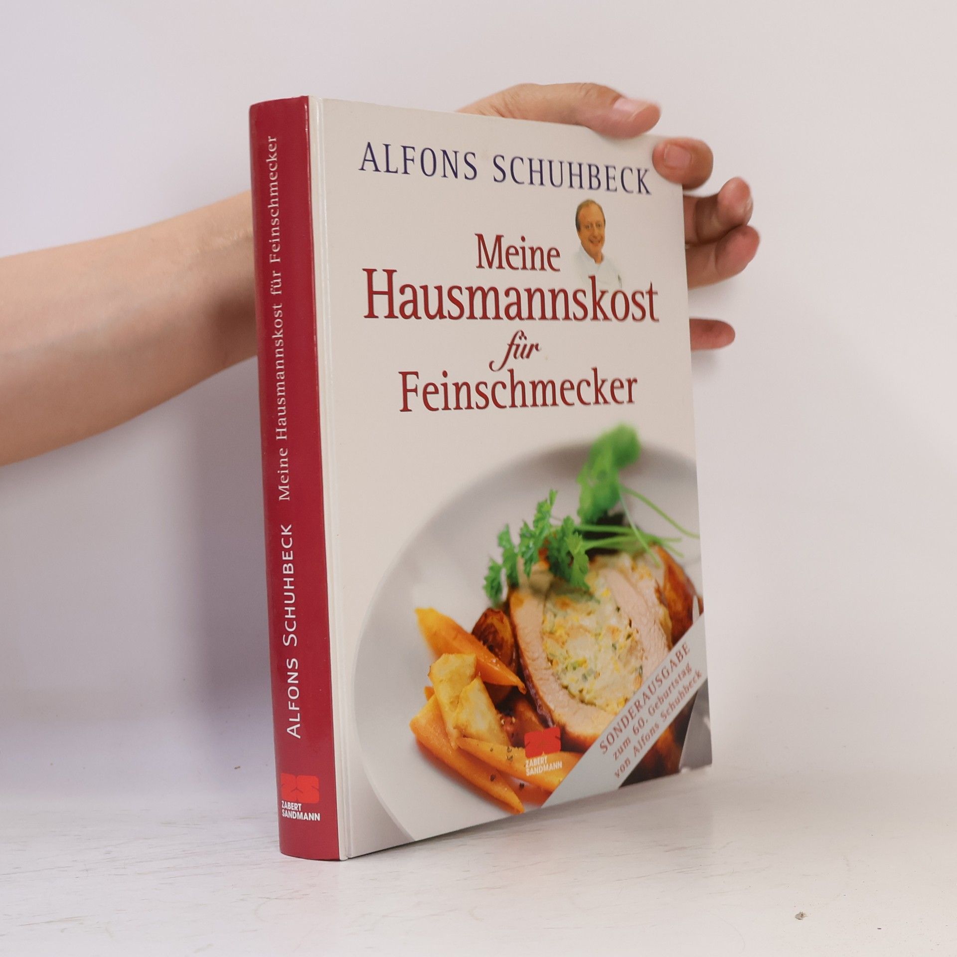 Alfons Schuhbeck Meine Hausmannskost für Feinschmecker