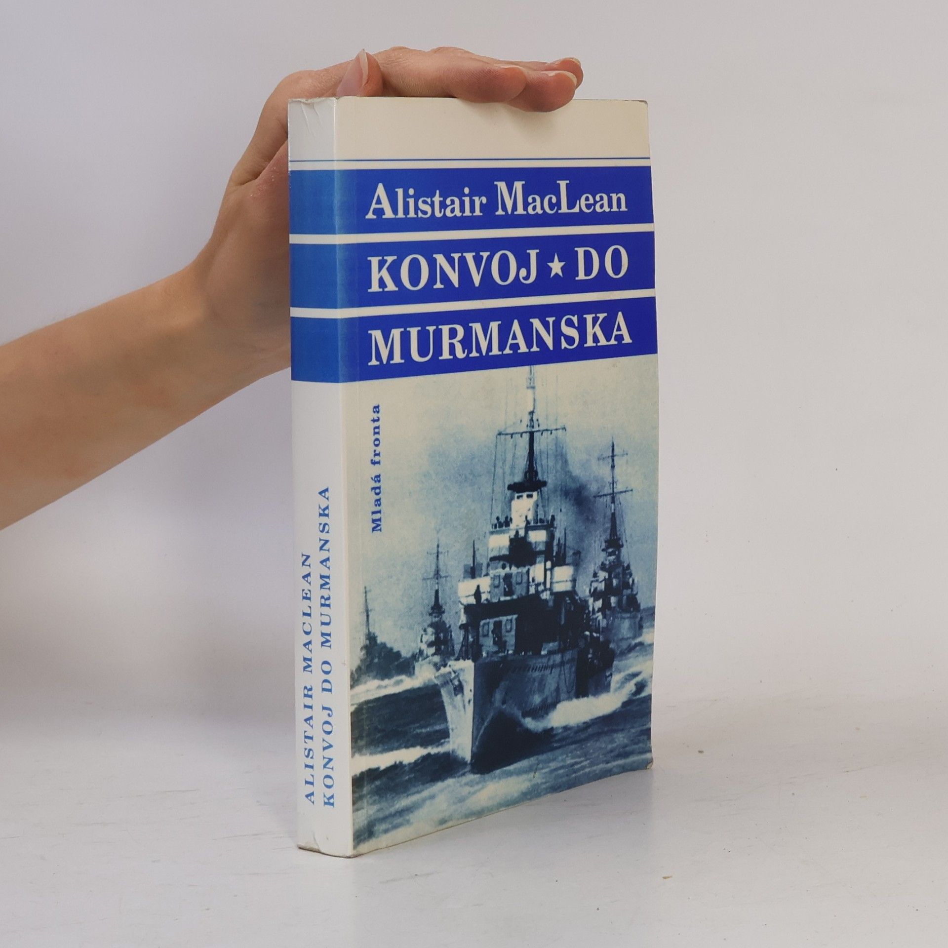 Alistair MacLean Konvoj do Murmanska