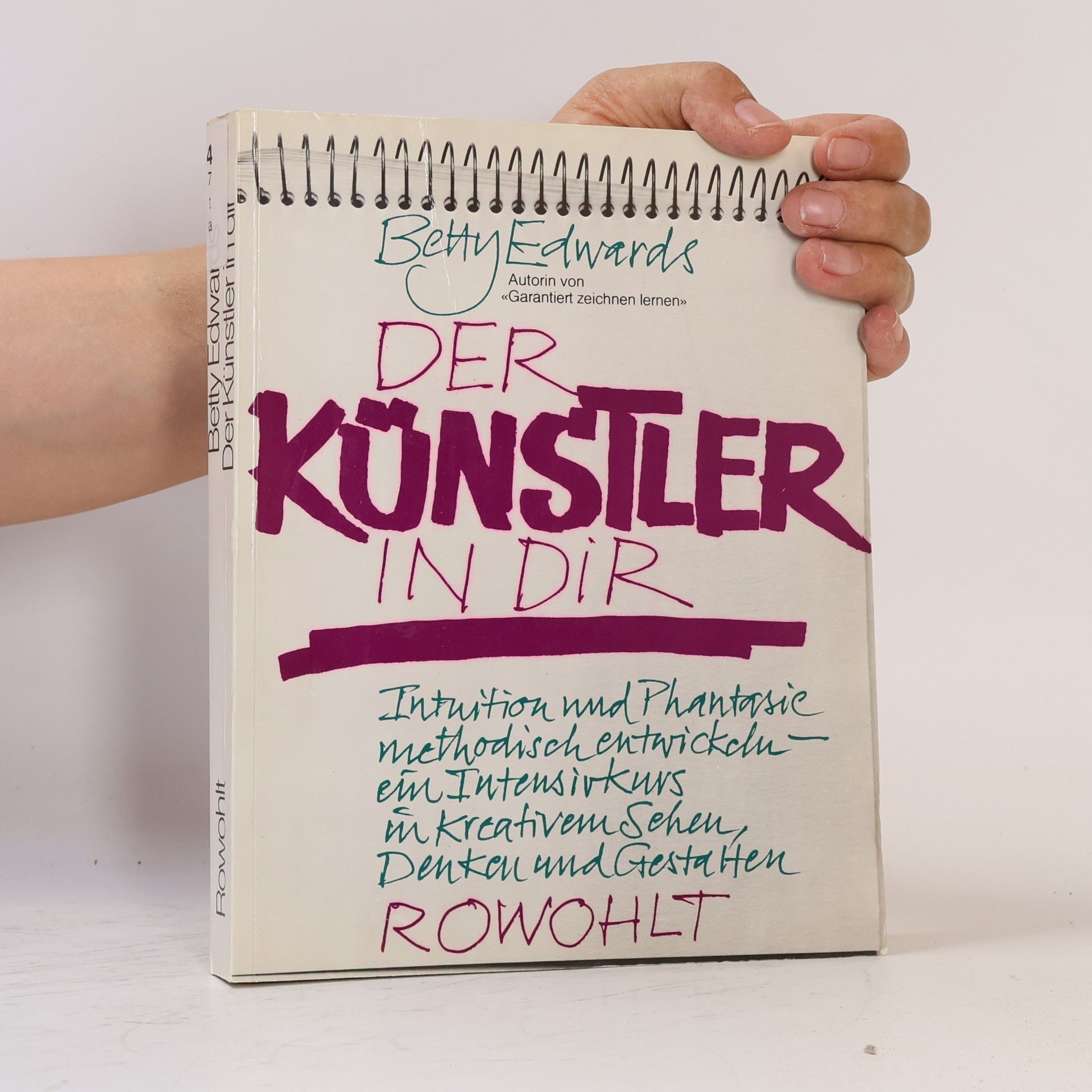 Betty Edwards Der Künstler in dir