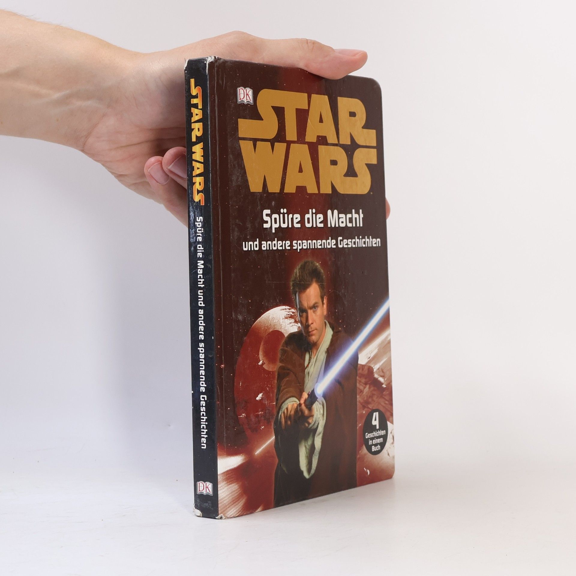 Collectif d'auteurs Star Wars. Spüre die Macht und andere spannende Geschichten
